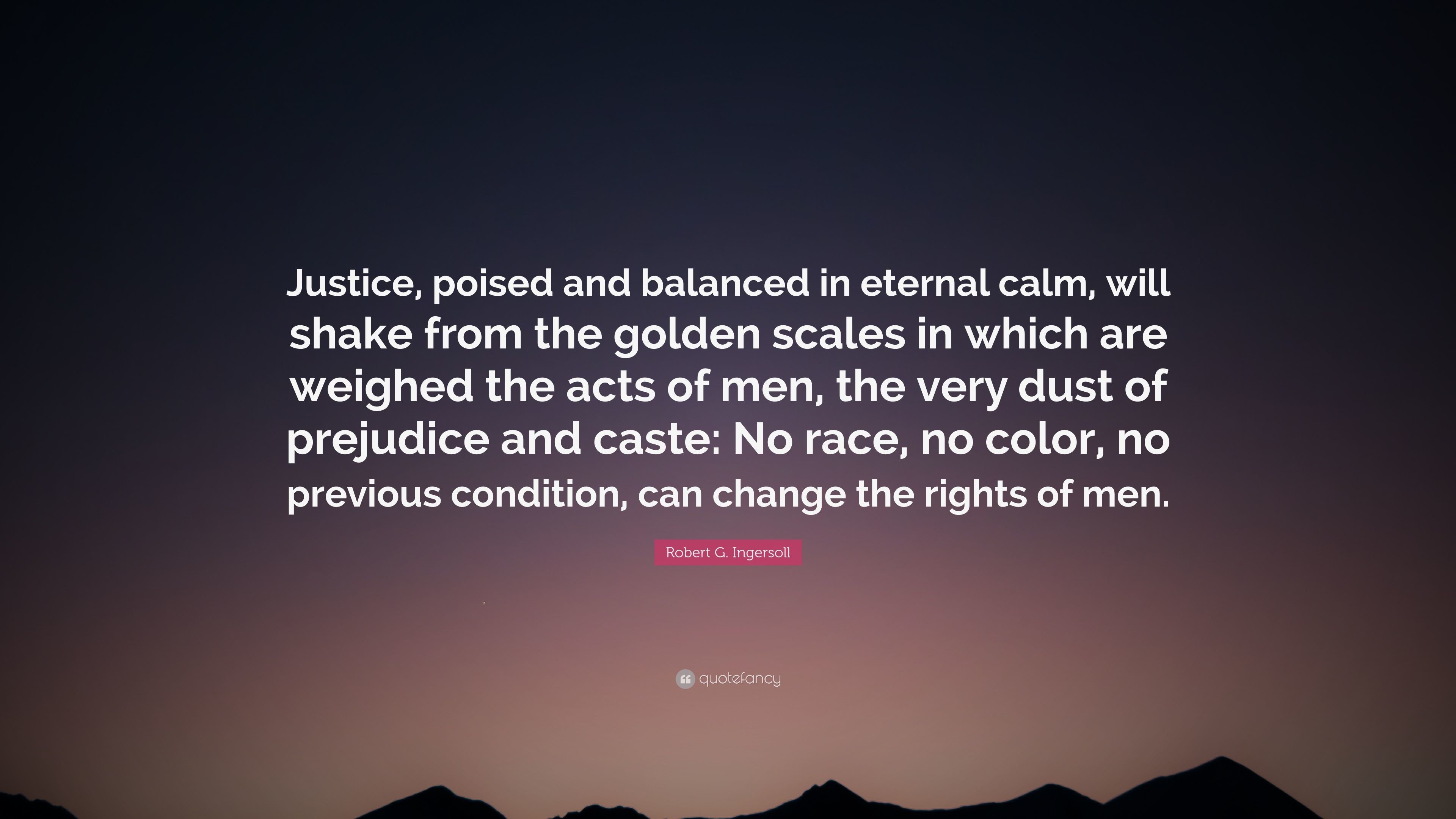 3840x2160 Robert G. Ingersoll Quote: “Justice, poised and balanced in eternal calm,