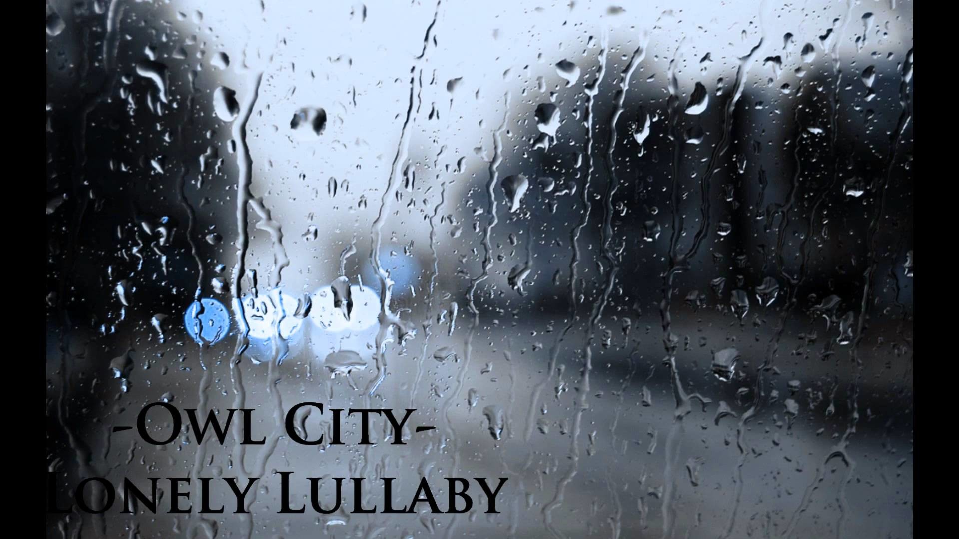 1920x1080 Owl City-Lonely Lullaby HD 1080p (2011)