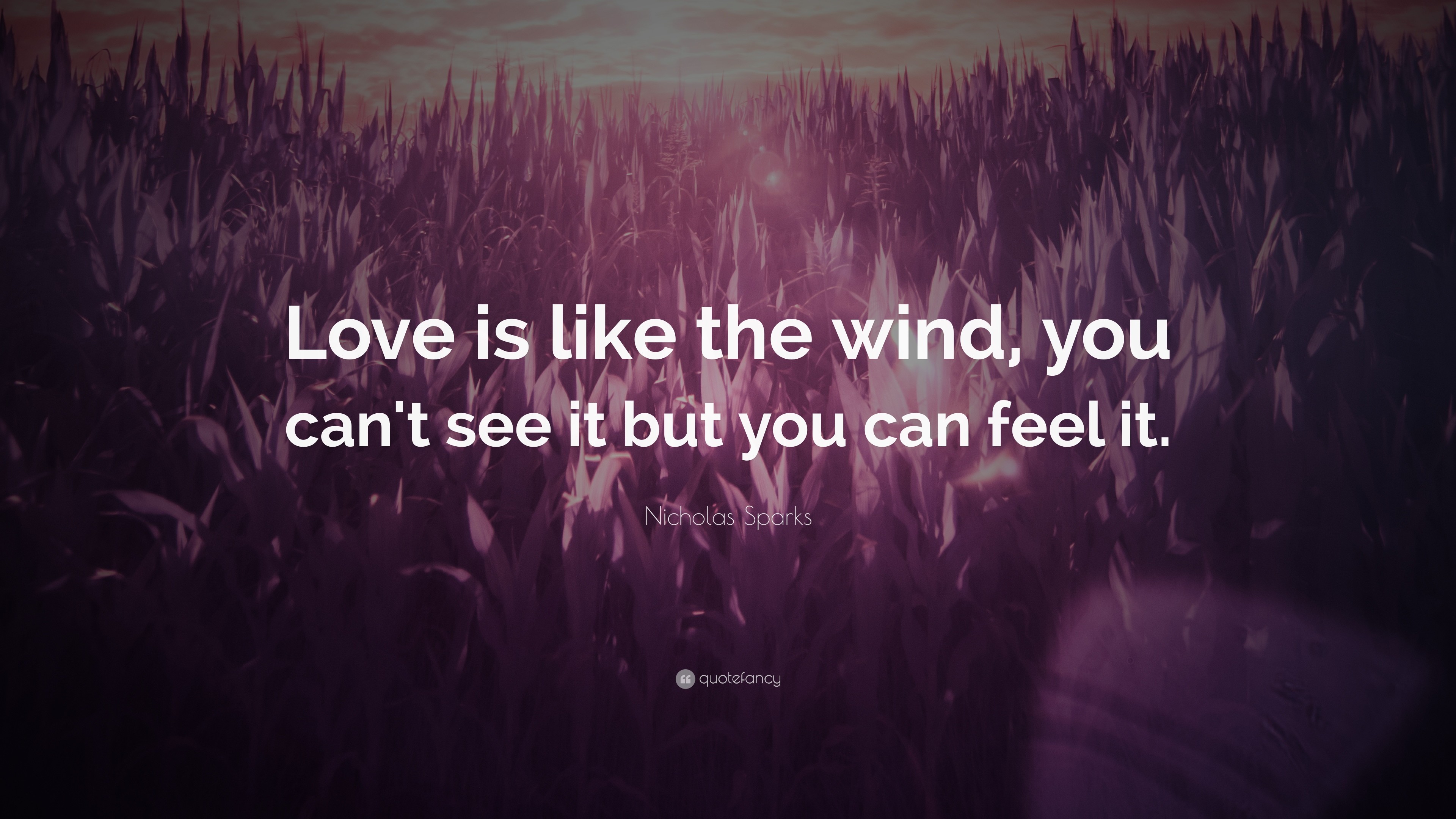 3840x2160 Love Quotes: “Love is like the wind, you can't see it