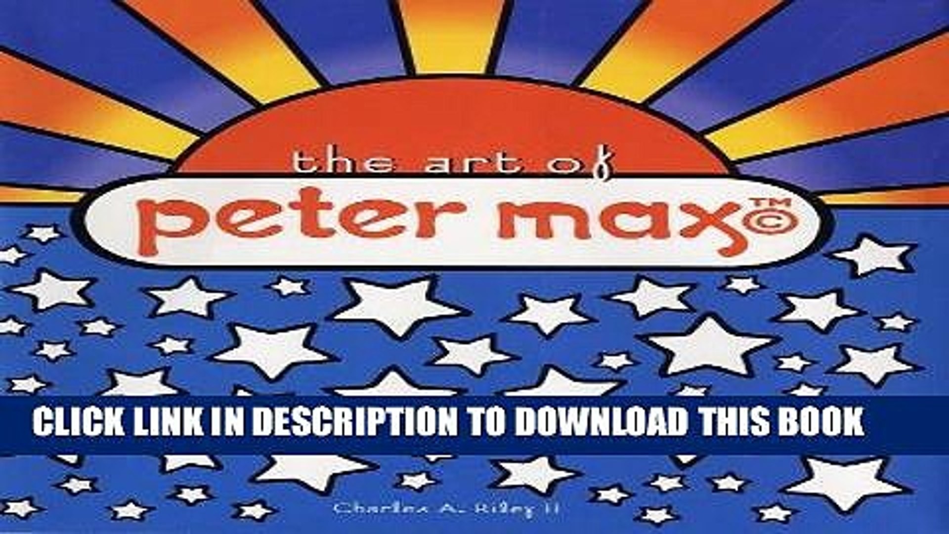 1920x1080 [PDF] FREE The Art of Peter Max [Download] Online - Video Dailymotion