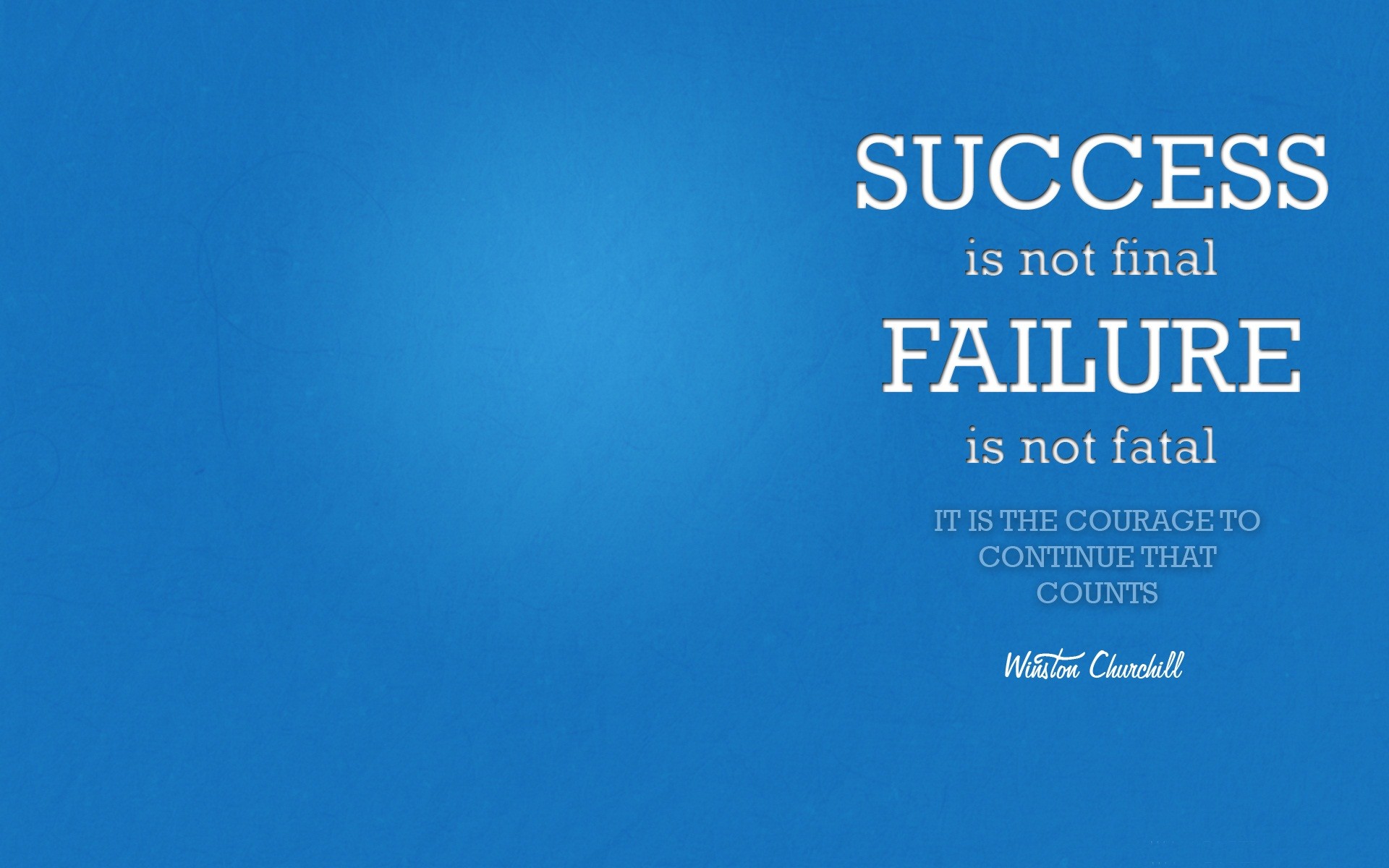 1920x1200 Success Quote Wallpaper By Winston Churchill: Success is not final failure  is not fatal