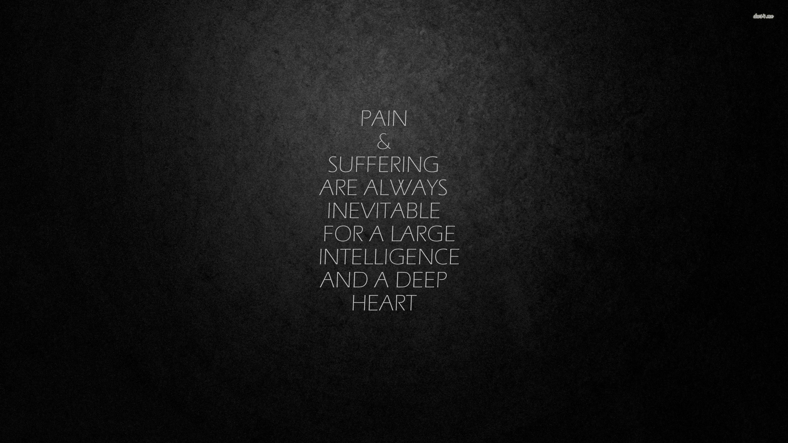 2560x1440 pain quotes wallpapers ~ by jason bateman