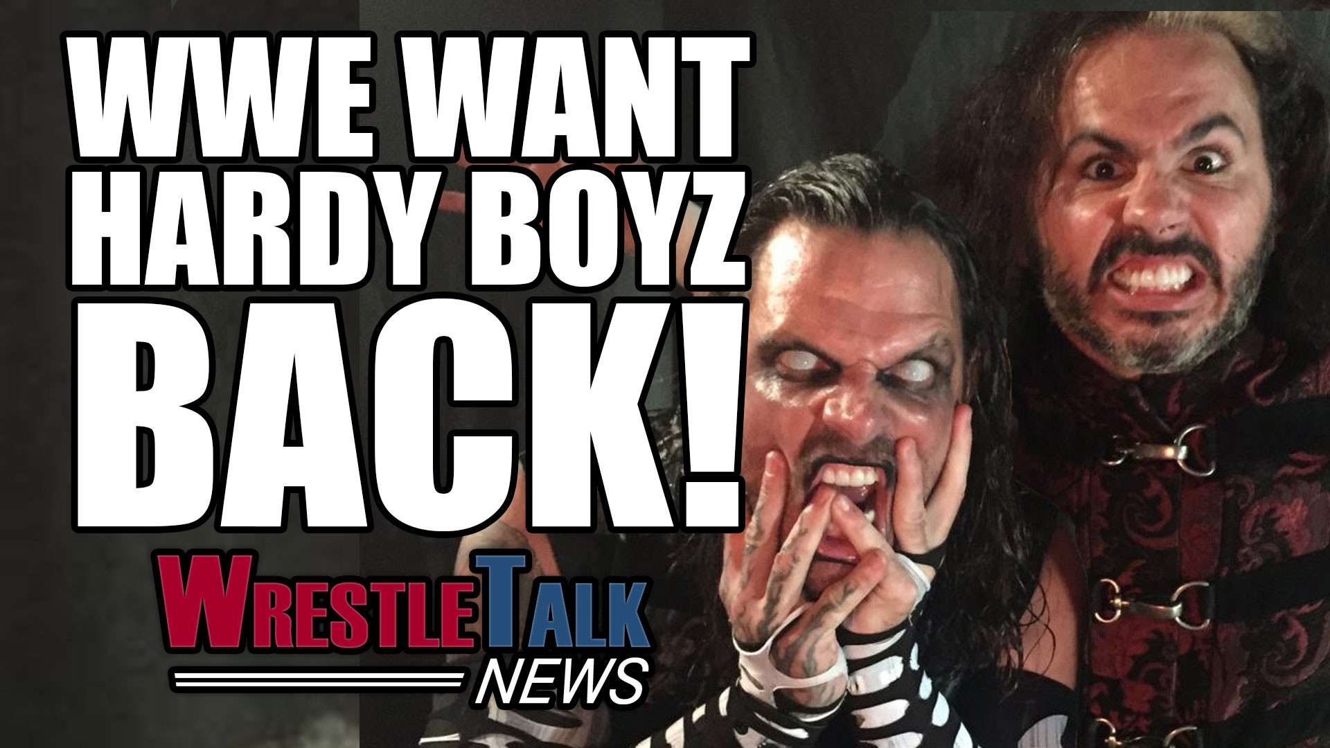 1920x1080 WWE want Matt & Jeff Hardy, ex-TNA star signs with WWE.