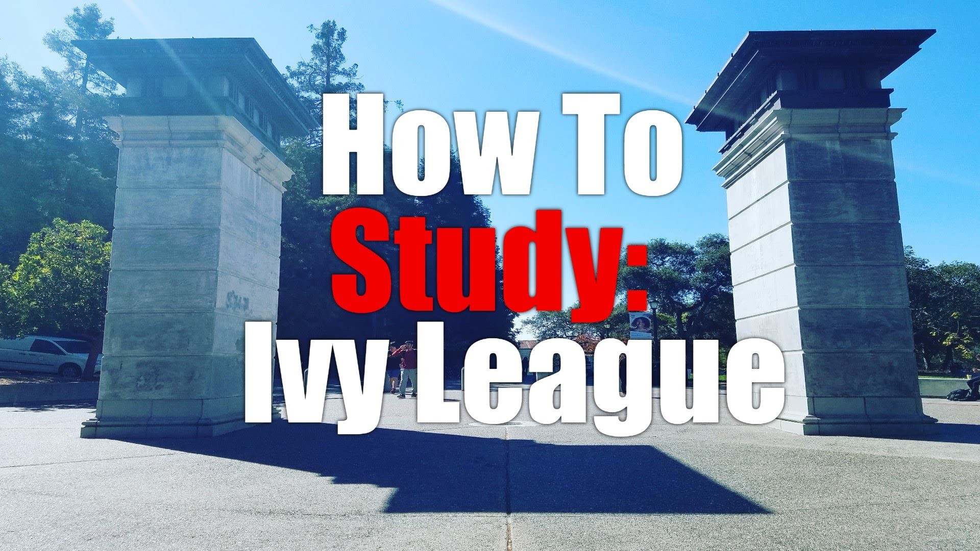 1920x1080 How to study like an Ivy League Student!:2016 UC Berkeley, Standford,  Harvard Education