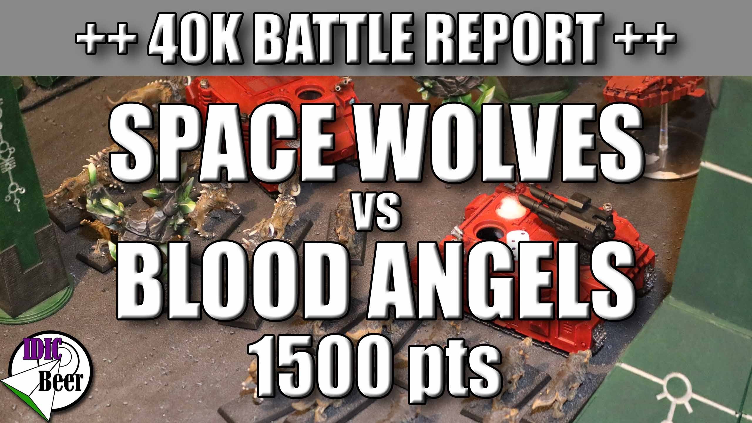 2560x1440 Space Wolves 13th Company Vs Blood Angels (1500pts Warhammer 40k Battle  Report)