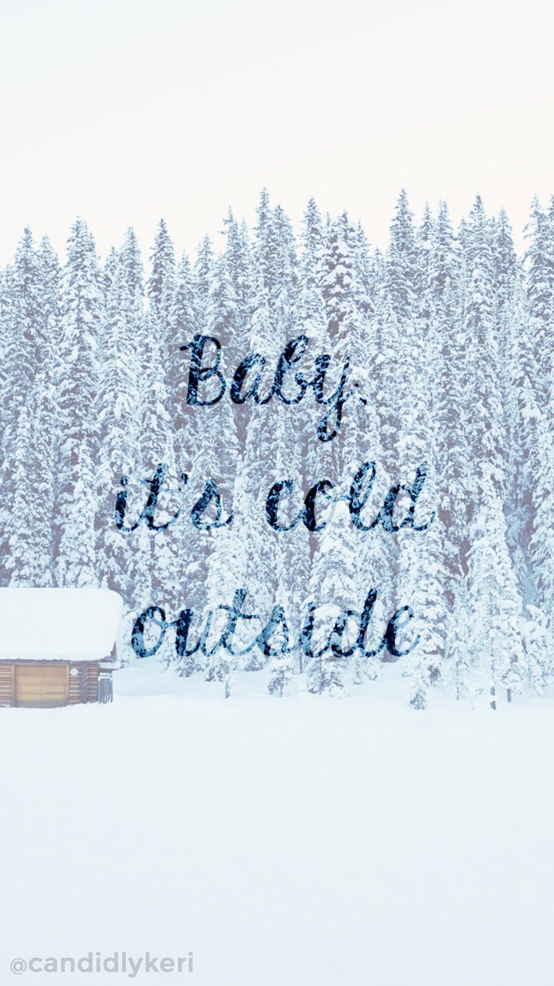 1080x1920 Baby its Cold outside snowy cabin blue snow background wallpaper you can  download for free on