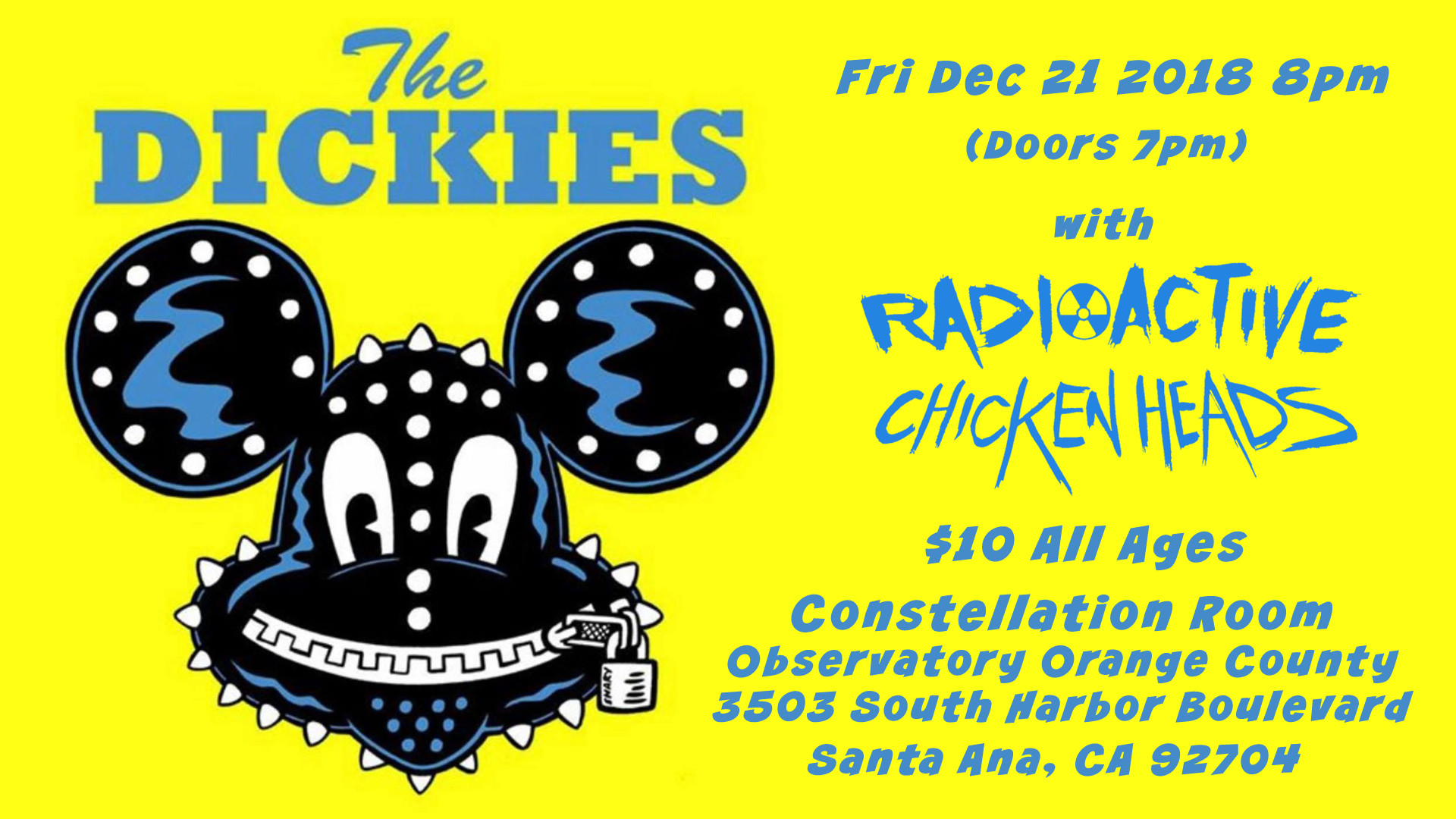 1920x1080 The Dickies Radioactive Chicken Heads Observatory Orange County