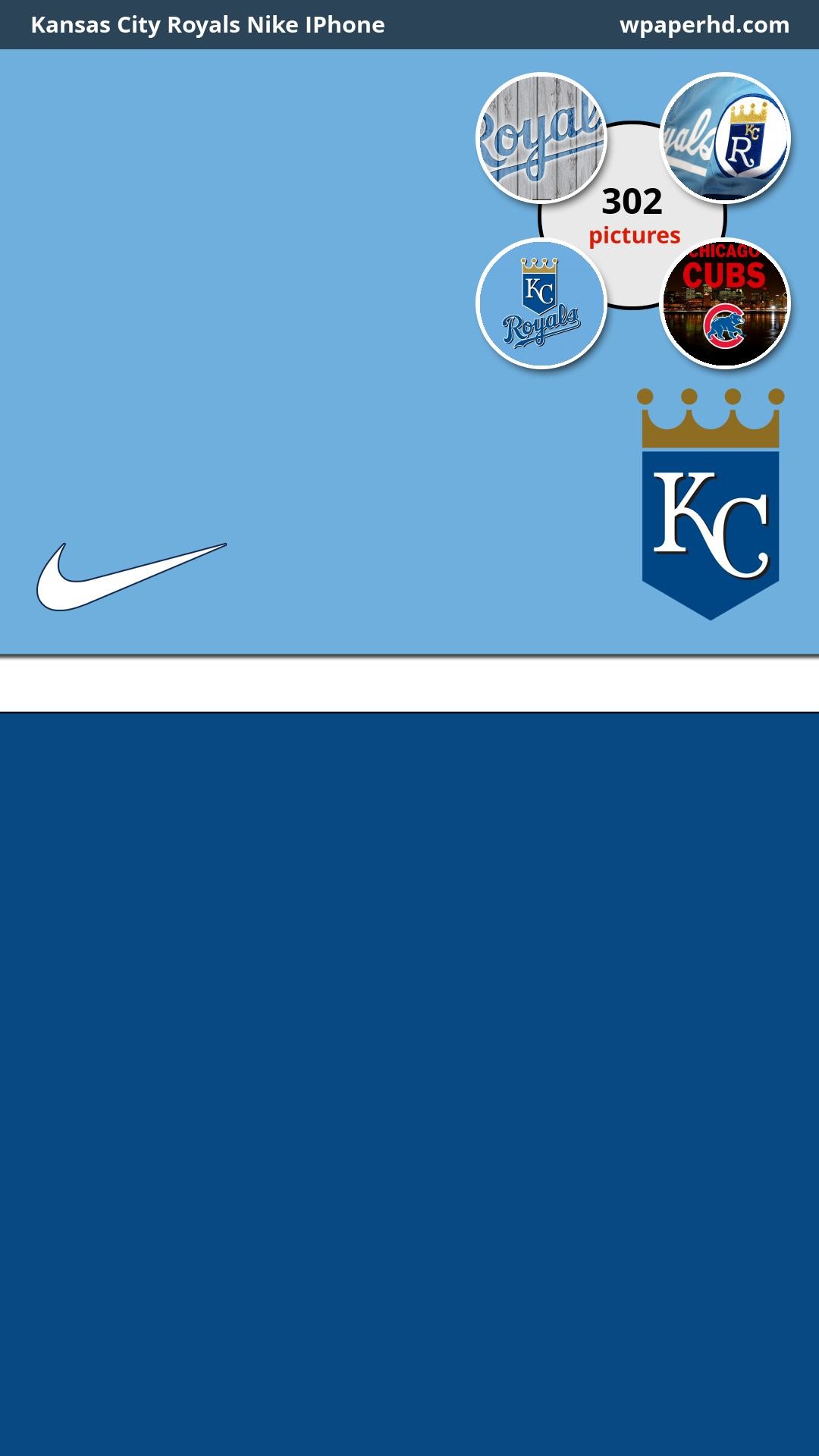 1080x1920 You are on page with Kansas City Royals Nike IPhone wallpaper, where you  can download this picture in Original size and ...