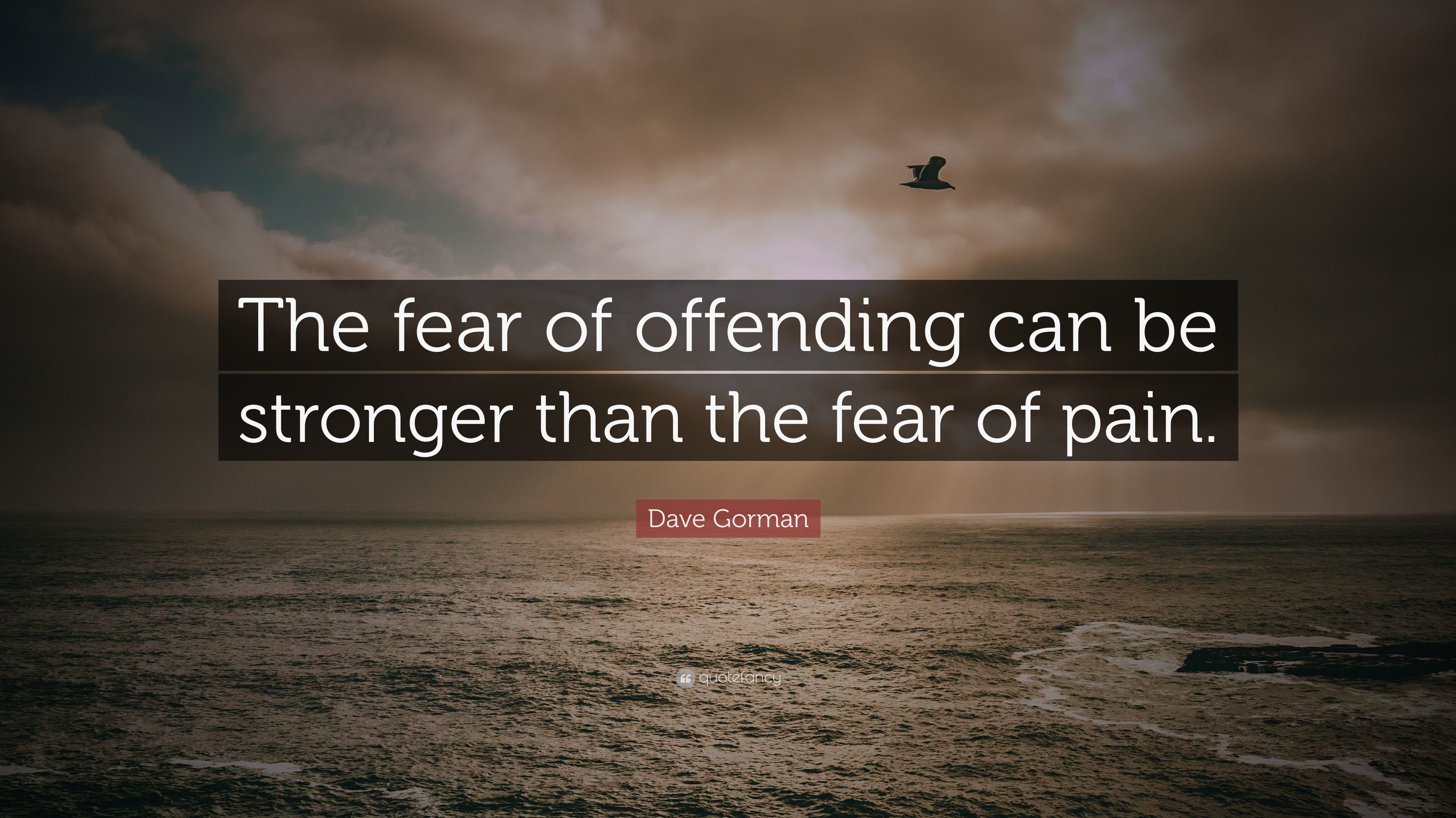 3840x2160 Dave Gorman Quote: “The fear of offending can be stronger than the fear of