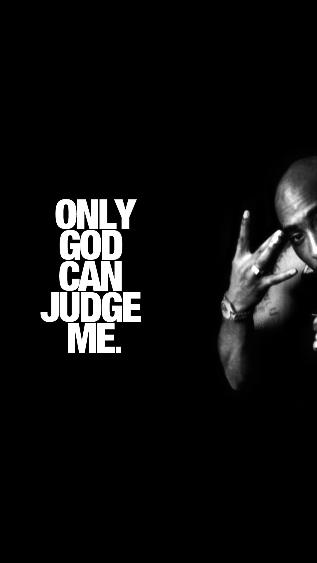 1080x1920 Tupac Only God Can Judge Me iPhone 6 Plus HD Wallpaper ...