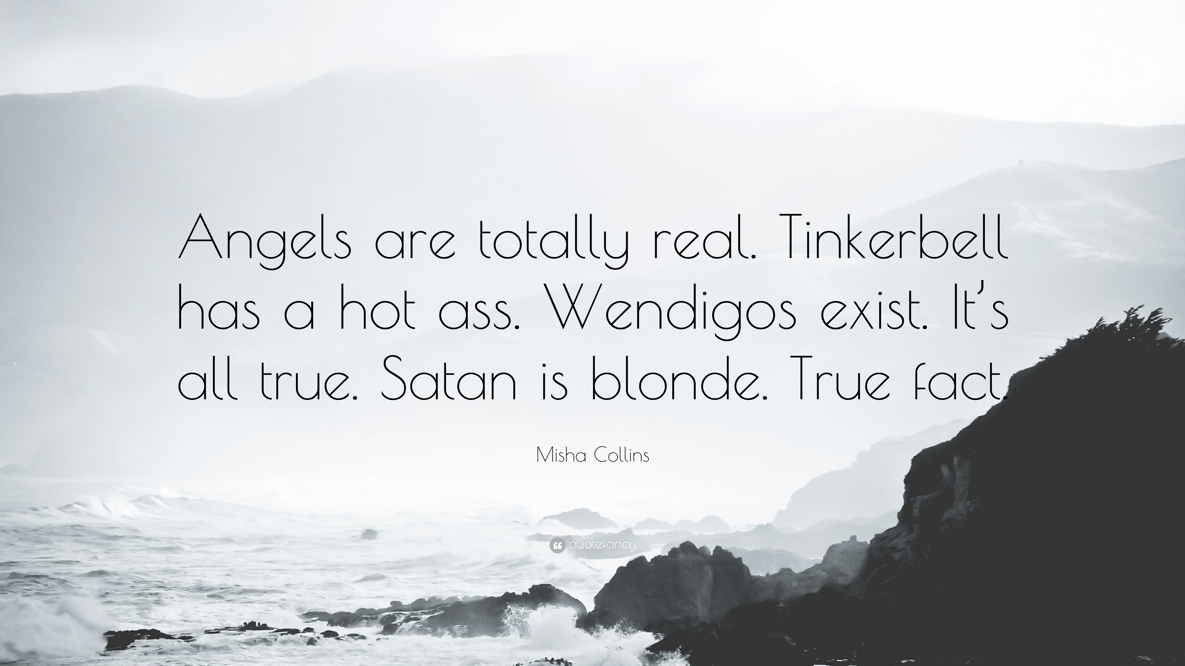 3840x2160 Misha Collins Quote: “Angels are totally real. Tinkerbell has a hot ass.