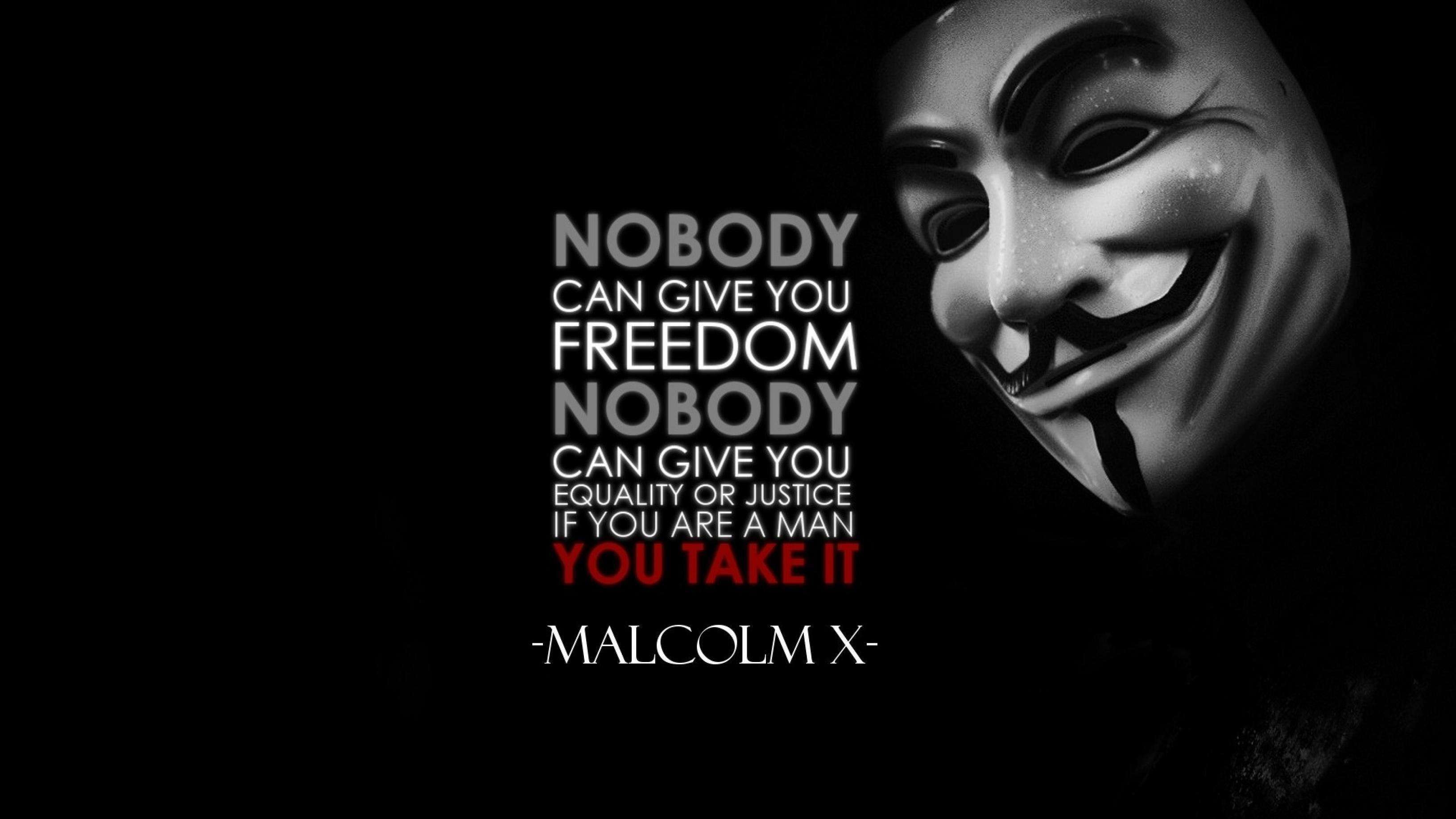 3264x1836 Technologie - Anonymous Zitat Malcolm X DÃ¼ster Wallpaper