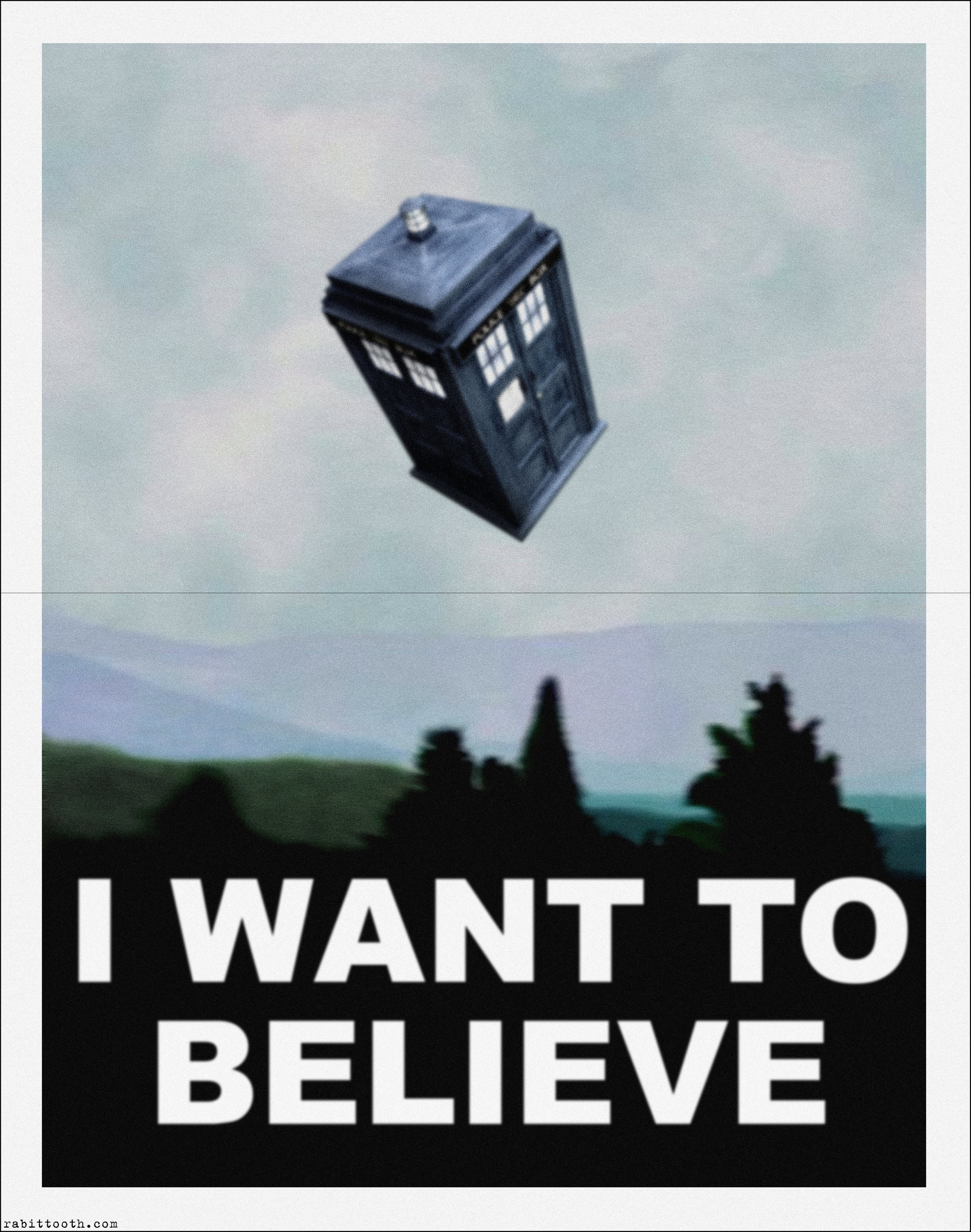 1600x2030 ... TARDIS / Dr. Who-X-Files I Want To Believe Poster by Rabittooth