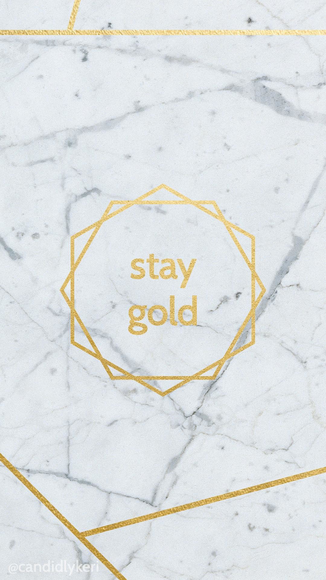 1080x1920 Stay-gold-gold-and-granite-quote-for-on-
