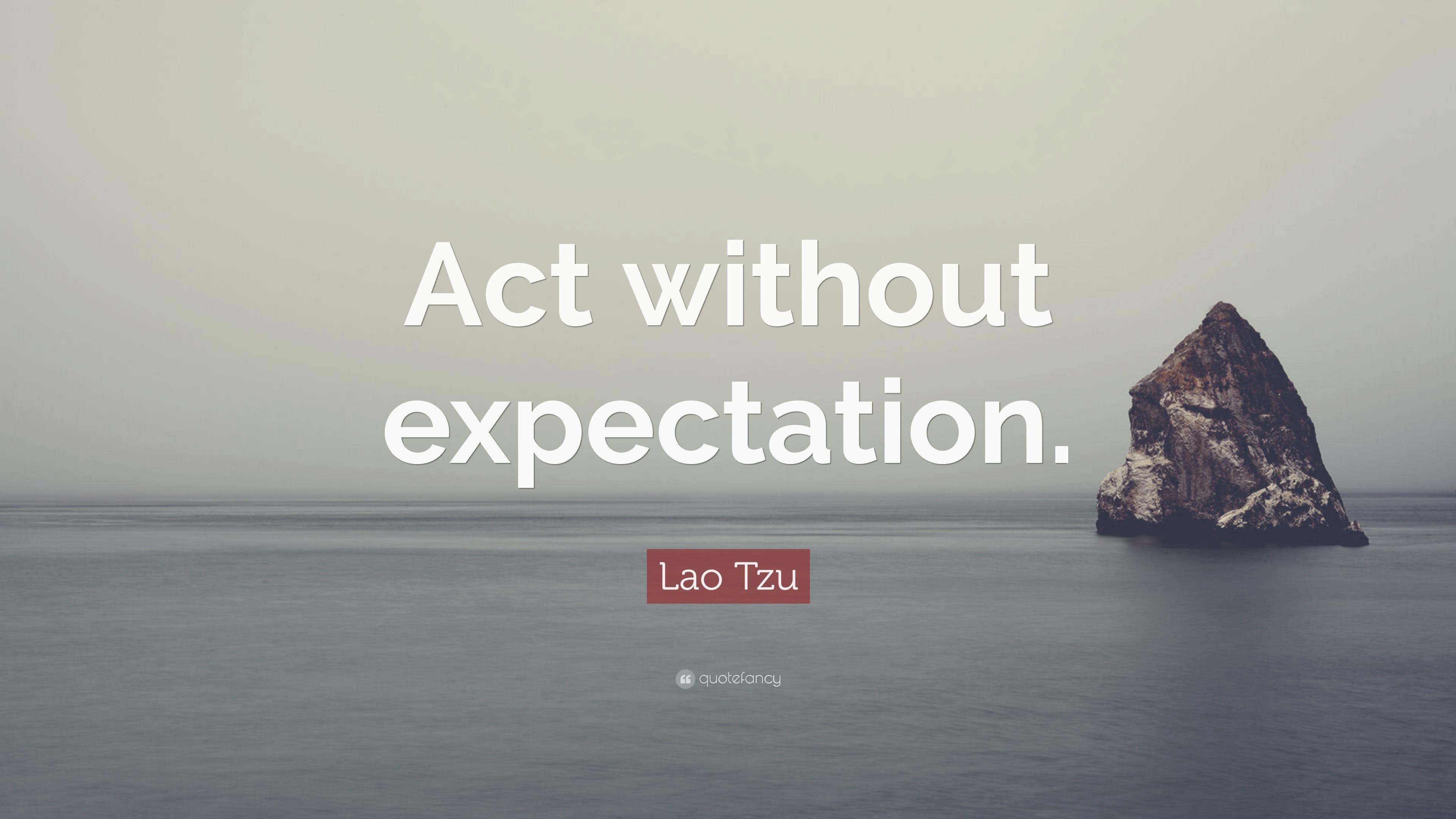 3840x2160 Lao Tzu Quote: “Act without expectation.”