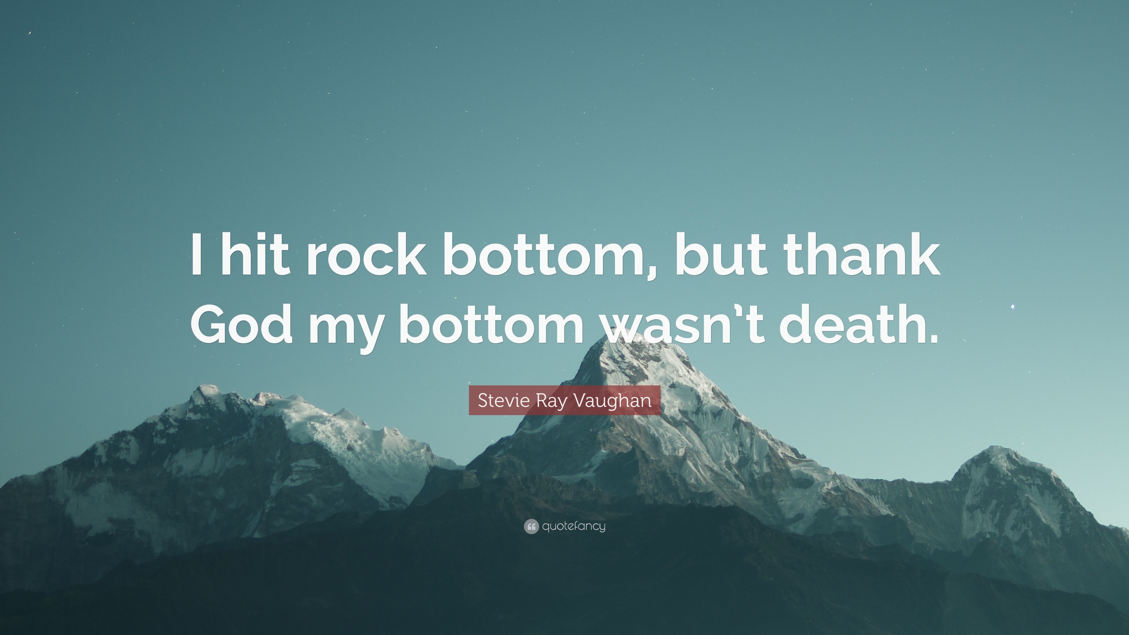 3840x2160 Stevie Ray Vaughan Quote: “I hit rock bottom, but thank God my bottom