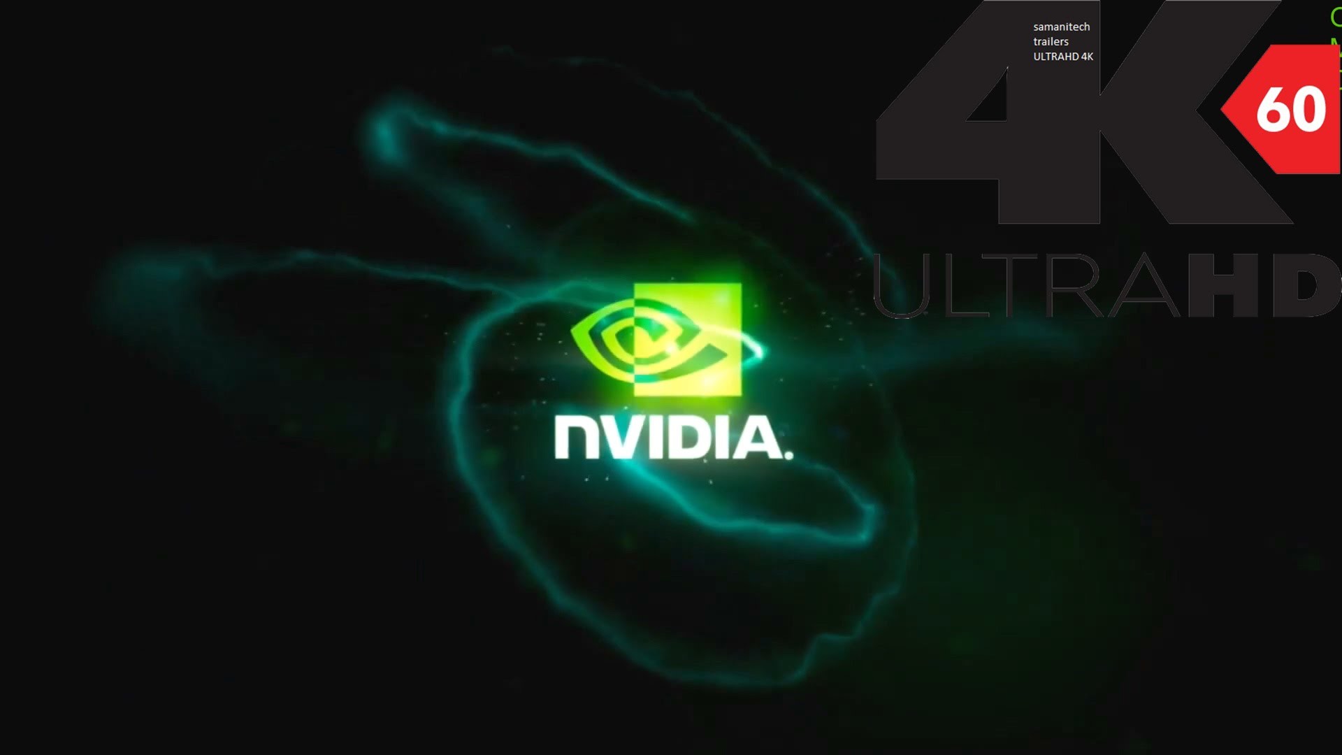 1920x1080 [4k][60FPS] Nvidia intro 4K 60FPS HFR[UHD] ULTRA HD