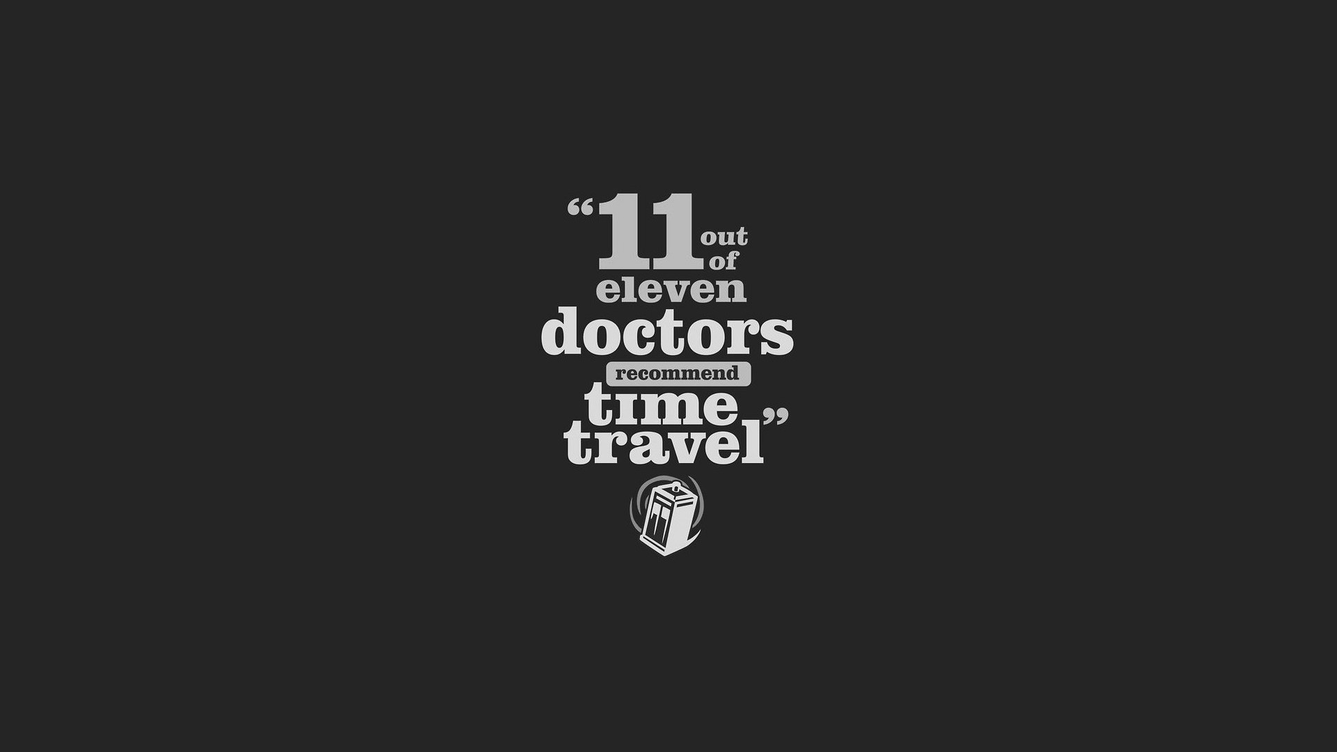1920x1080 Doctors Doctor Who Funny Minimalistic TARDIS Time Travel Typography
