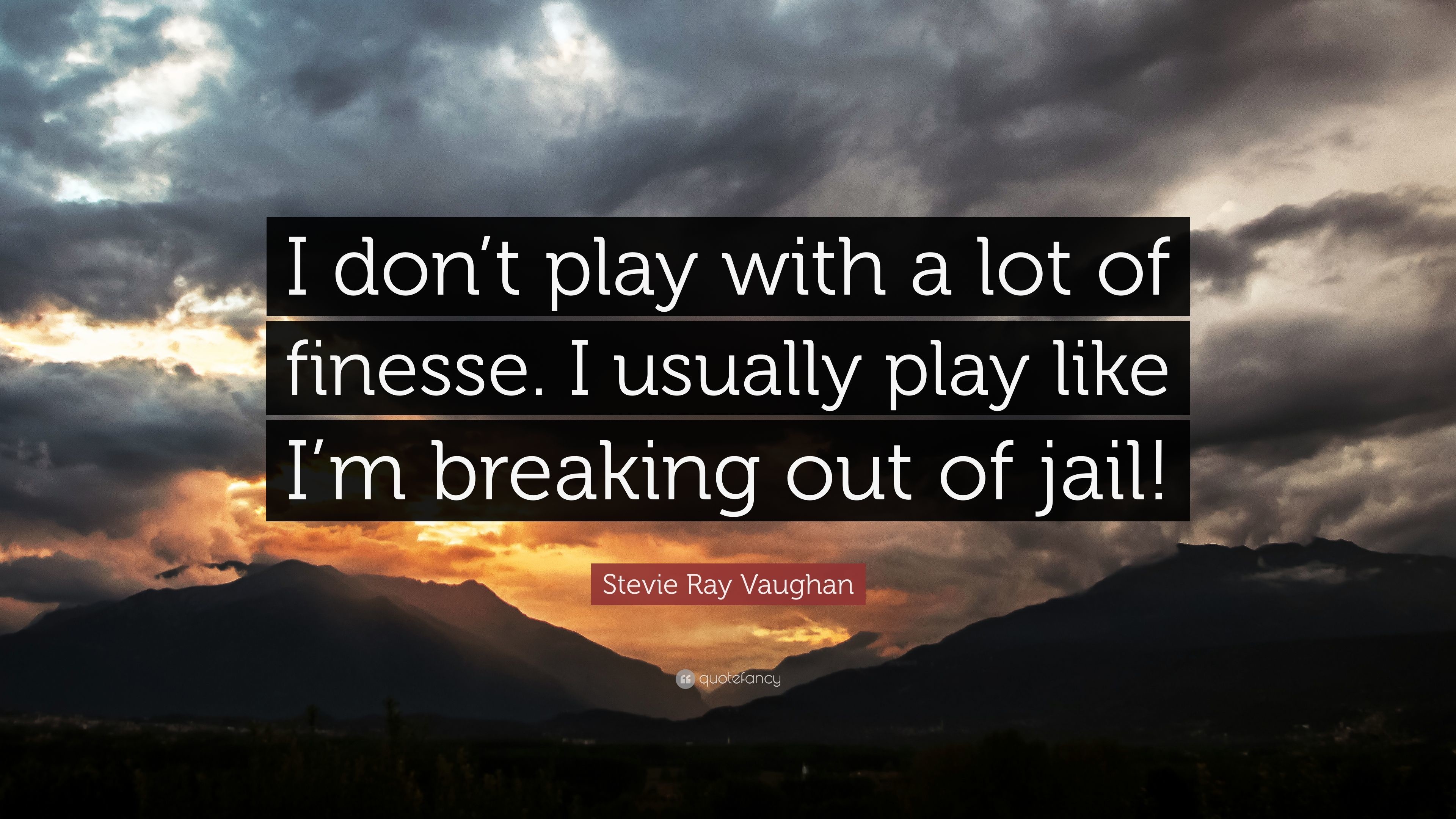 3840x2160 Stevie Ray Vaughan Quote: “I don't play with a lot of finesse
