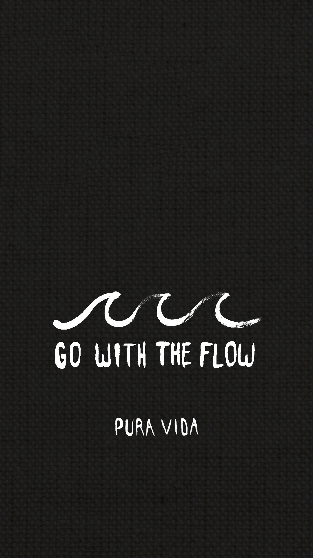 1080x1920 Go with the flow from Pura Vida // wallpaper, backgrounds