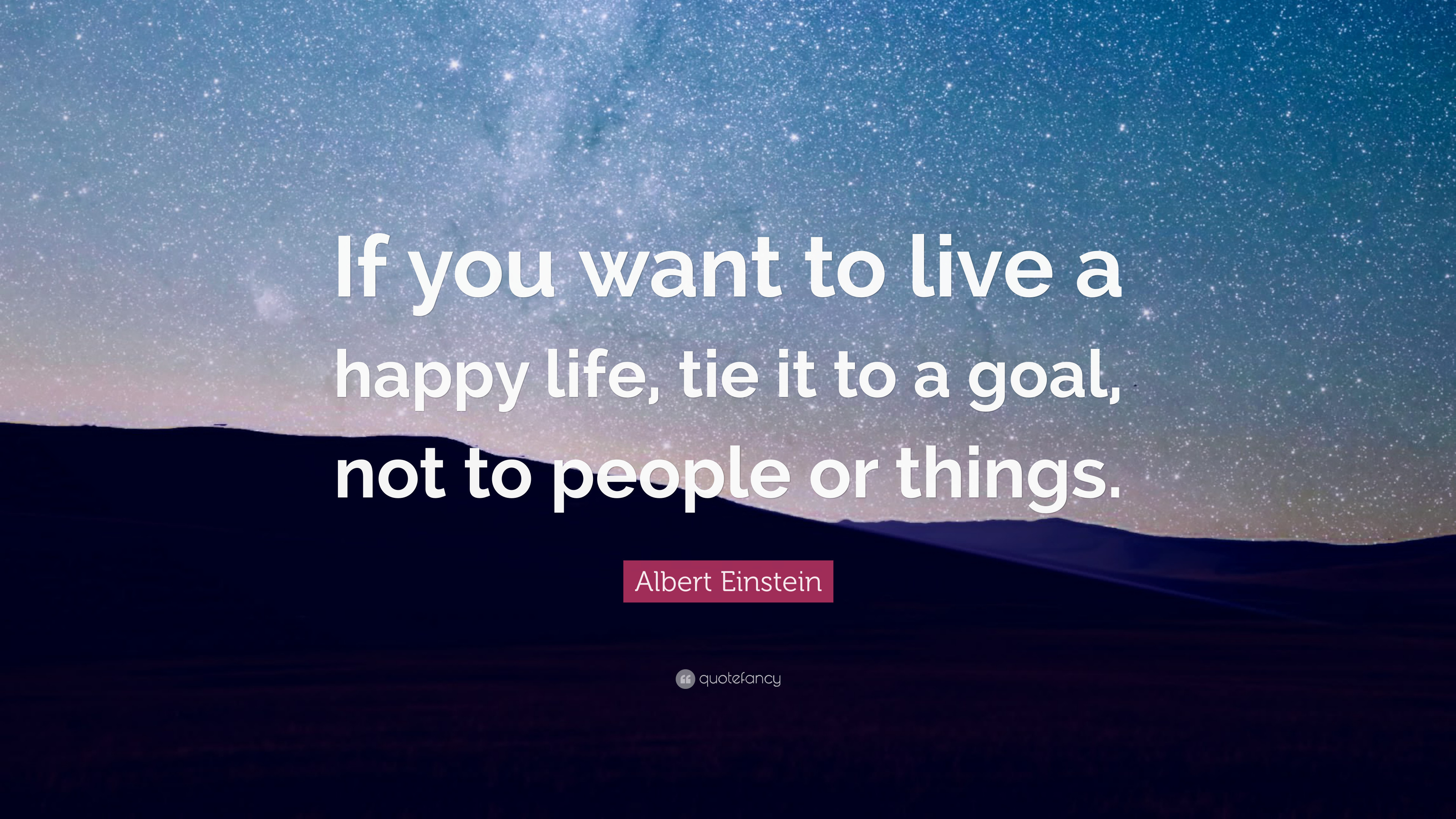 3840x2160 Albert Einstein Quote: “If you want to live a happy life, tie it