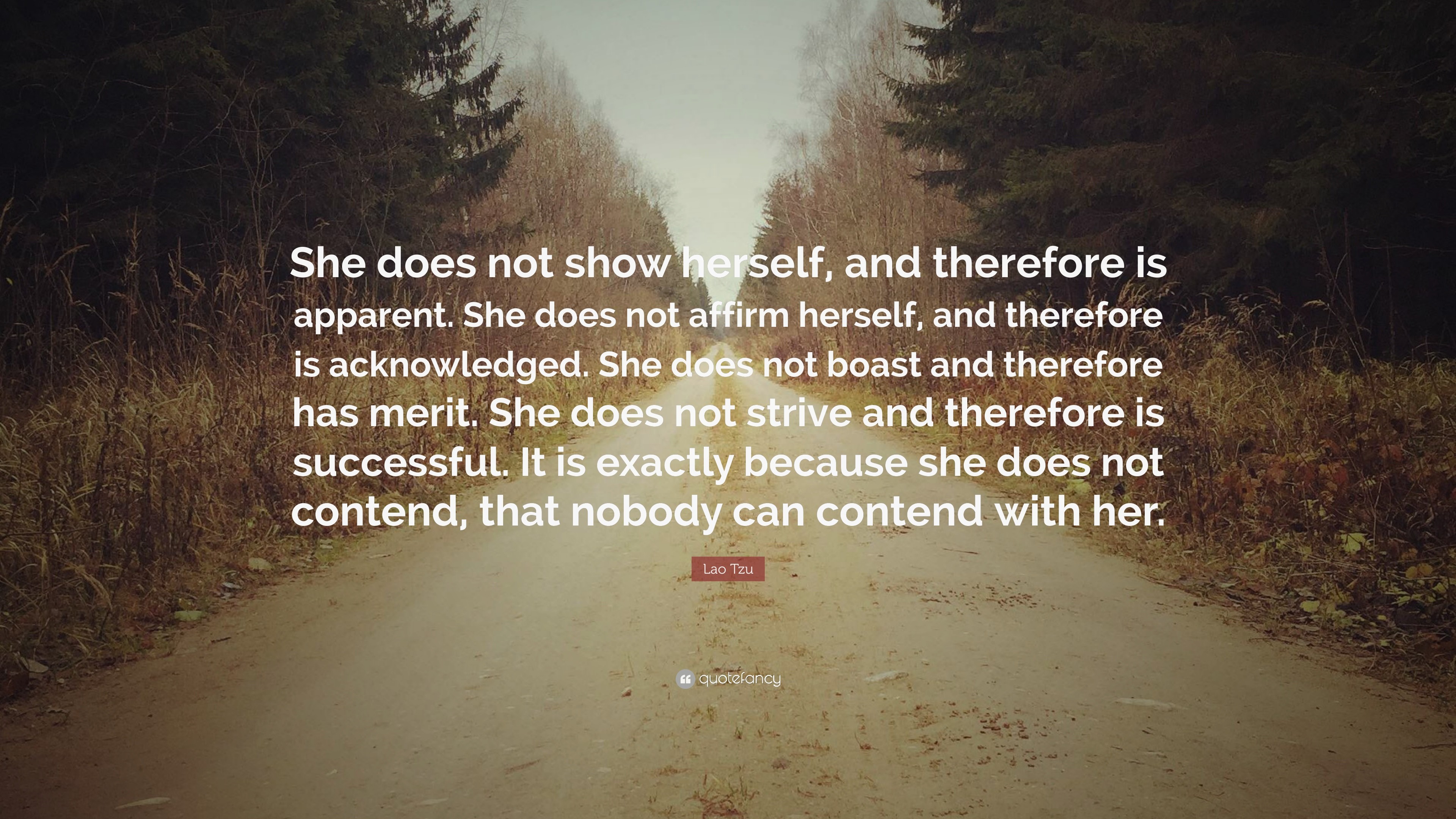 3840x2160 Lao Tzu Quote: “She does not show herself, and therefore is apparent.