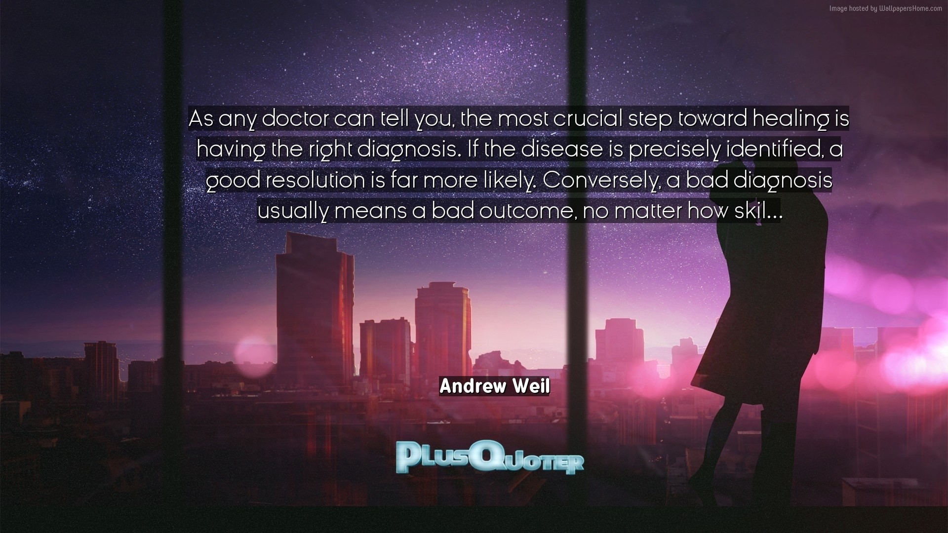 1920x1080 Download Wallpaper with inspirational Quotes- "As any doctor can tell you,  the most