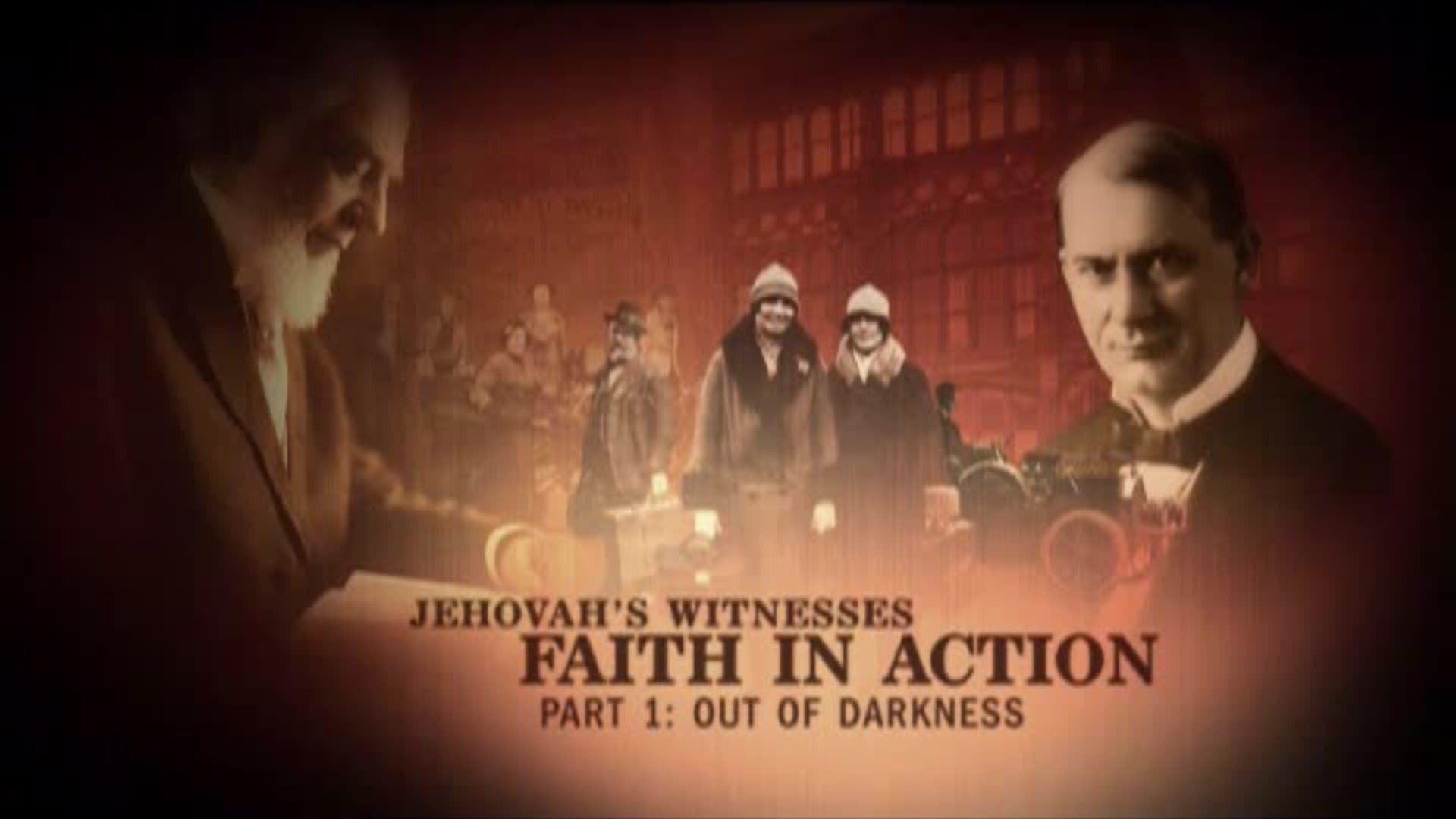 1920x1080 Jehovah's Witnesses - Faith In Action, Part 1: Out Of Darkness (2010 .