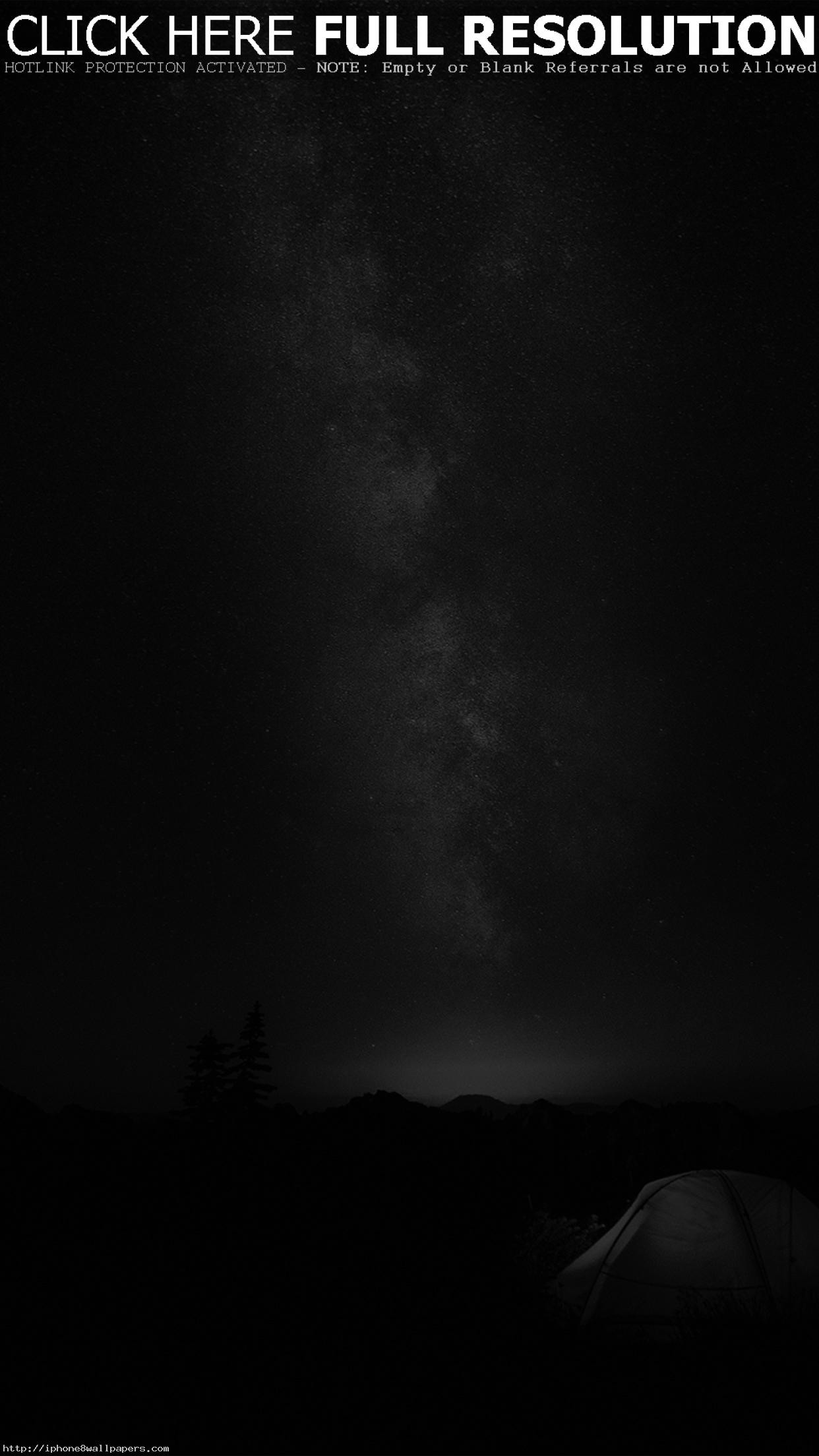 1242x2208 Camping Night Star Galaxy Milky Sky Dark Space Bw Dark Android wallpaper -  Android HD wallpapers