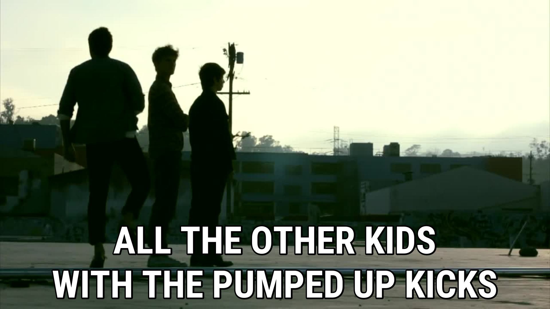 1920x1080 All the other kids with the pumped up kicks