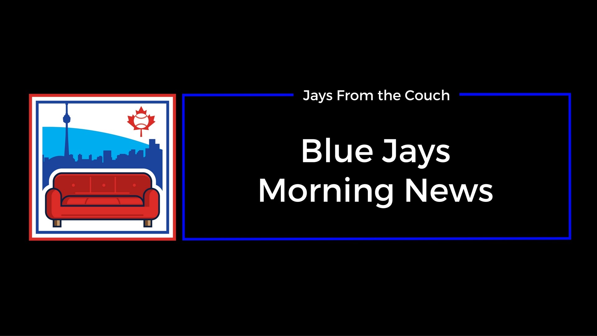 1920x1080 Toronto Blue Jays Morning News: Injury Updates, Jose Bautista & More!