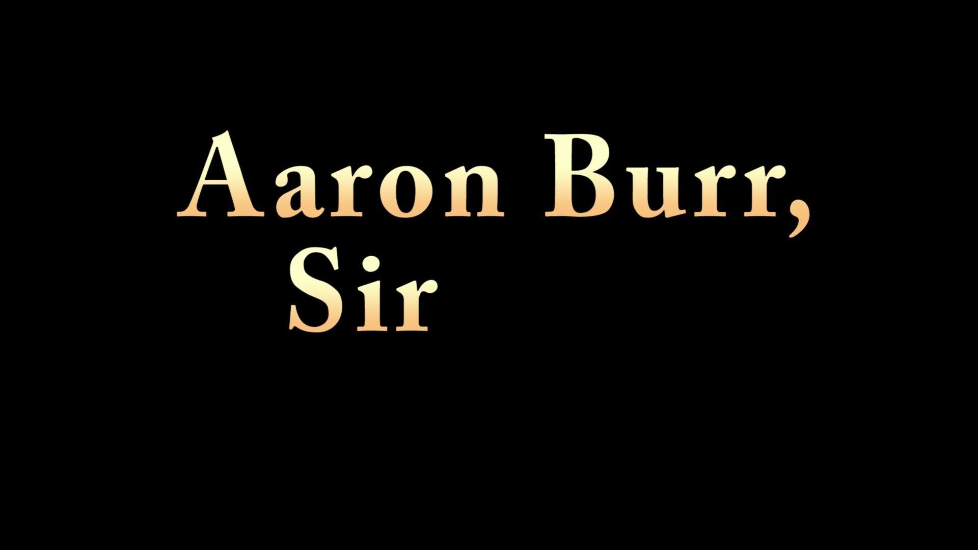 1920x1080 Hamilton Musical] - Aaron Burr, Sir [One ManCover] - Logan Henderson .