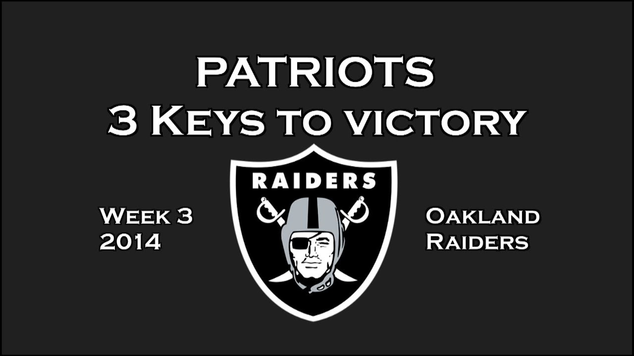 1920x1080 Patriots Blitz: 3 Keys to Victory to beat Oakland Raiders