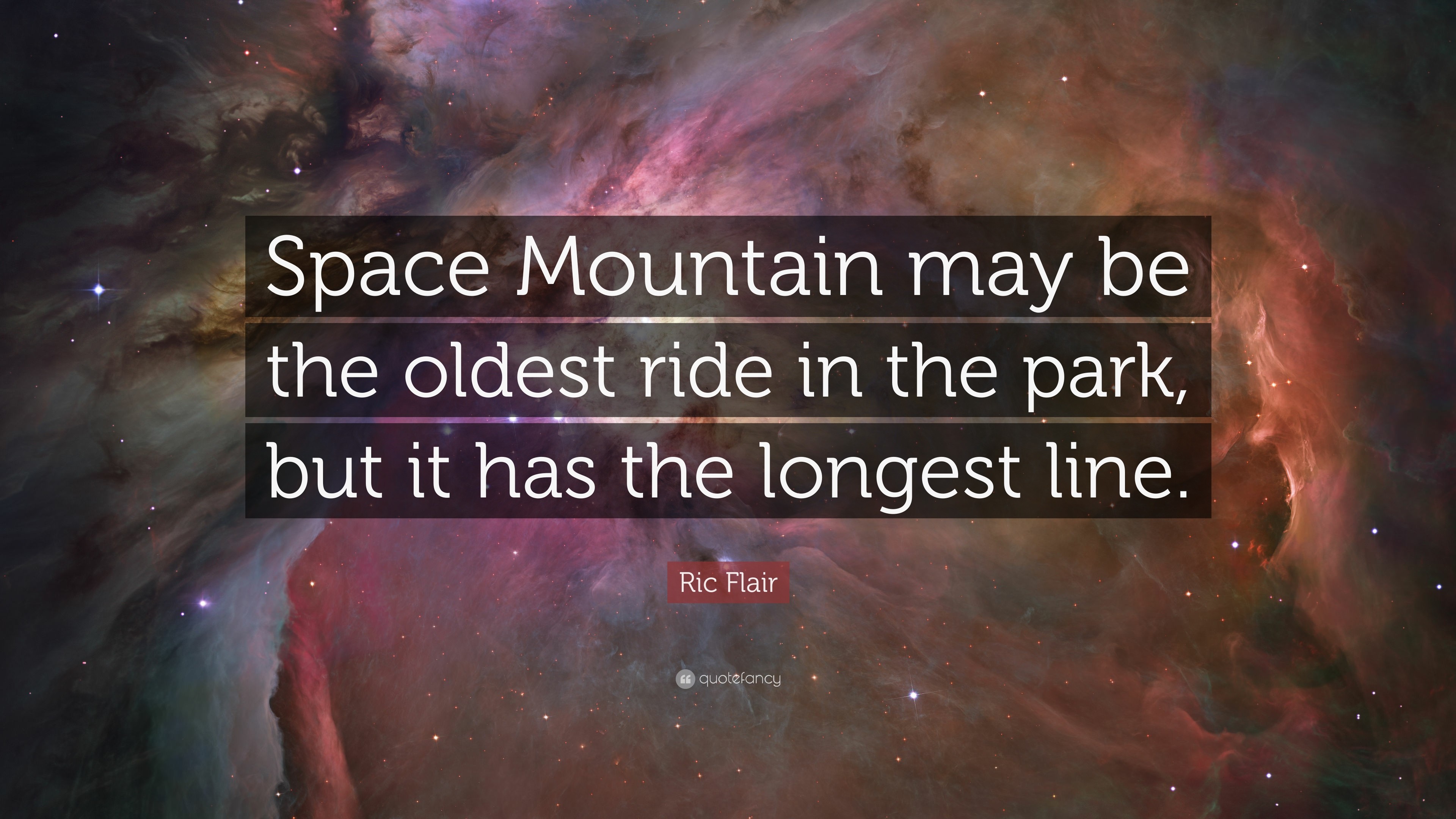 3840x2160 Ric Flair Quote: “Space Mountain may be the oldest ride in the park,