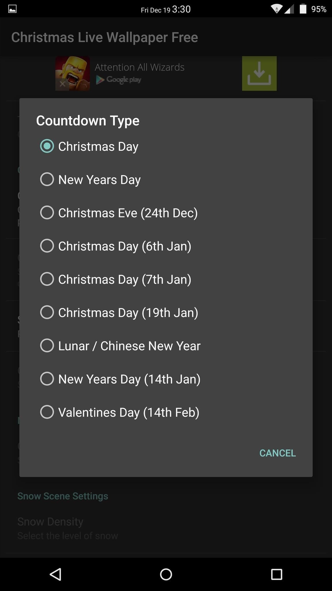 1152x2048 Now open the app, go to Settings -> Countdown Settings -> Countdown Type,  and choose which holiday you want to count down to—Christmas Eve, Christmas  Day, ...