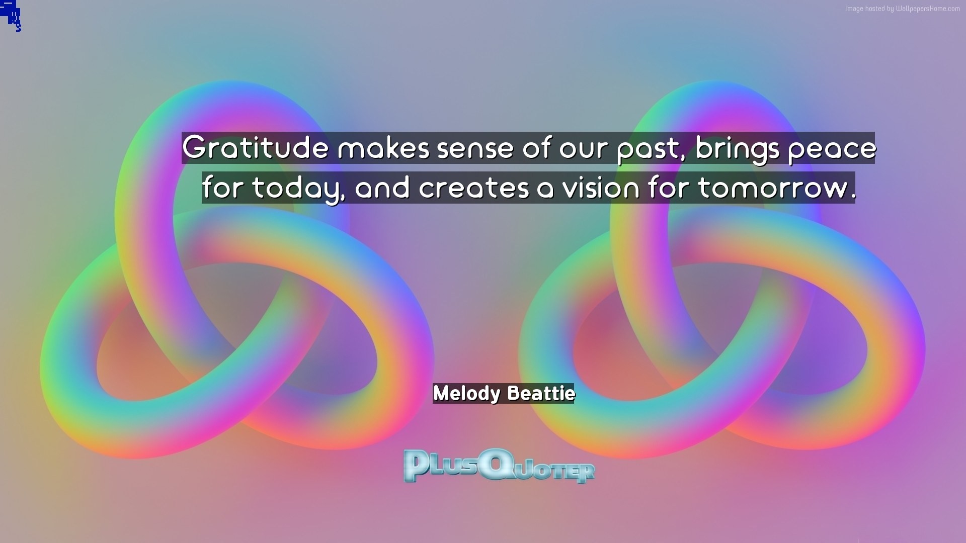 1920x1080 Download Wallpaper with inspirational Quotes- "Gratitude makes sense of our  past, brings peace