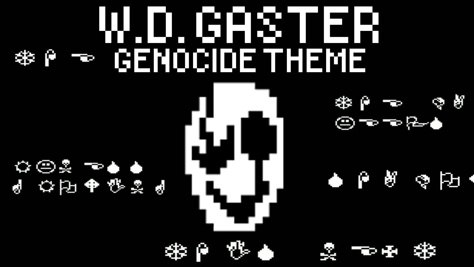 1920x1080 ãHellkiteãUndertale - W.D. GASTER (Genocide Theme) - YouTube