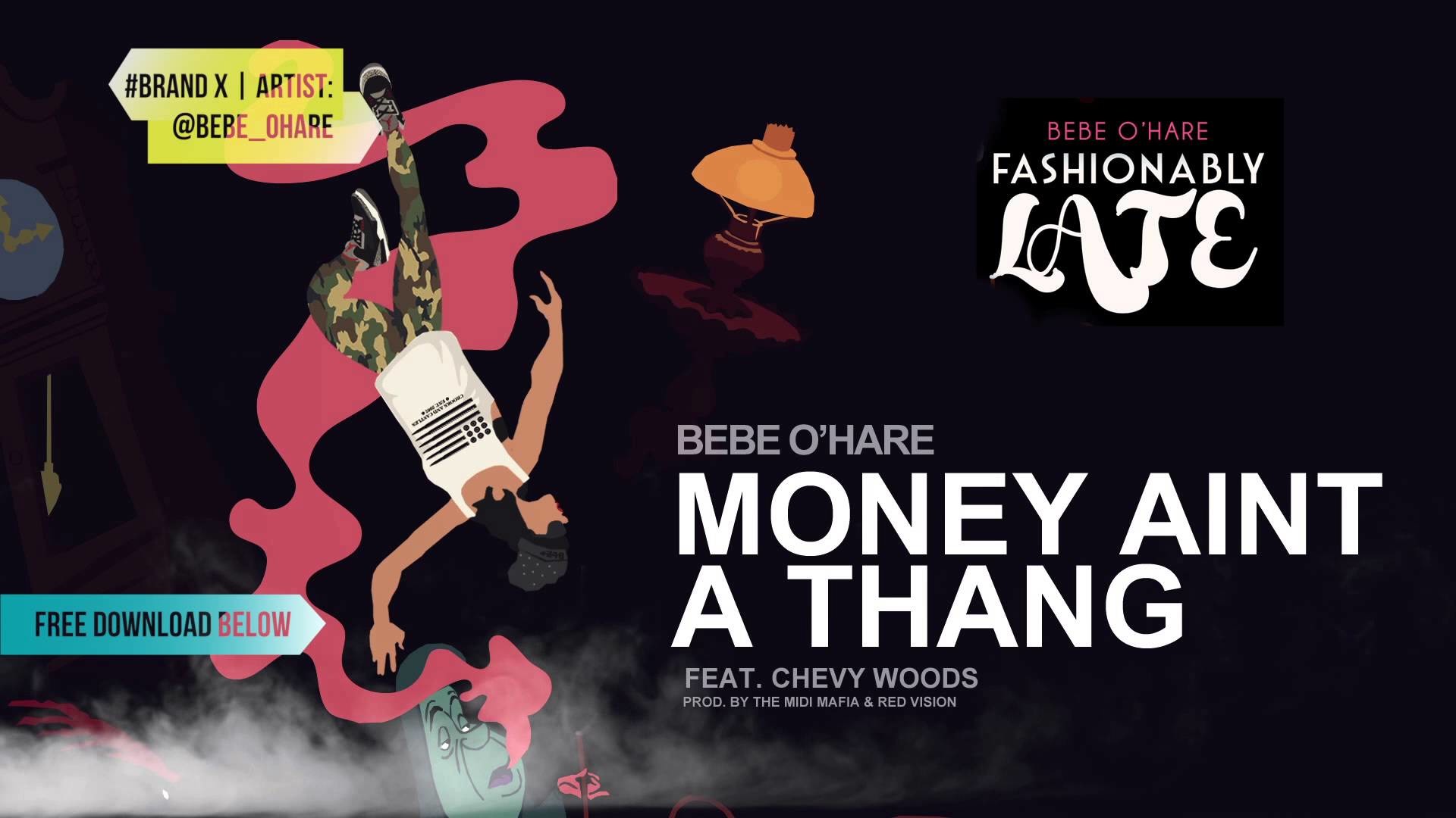 1920x1080 Chicago's own Bebe O'Hare gets an assist from the Taylor Gang underboss  Chevy Woods in the video for “Money Ain't A Thang.” The young lady lets you  know how ...