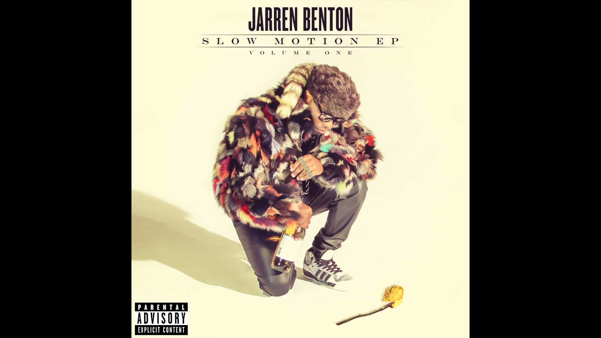 1920x1080 Jarren Benton's “Slow Motion: Volume 1” is now available for pre-order |  Faygoluvers