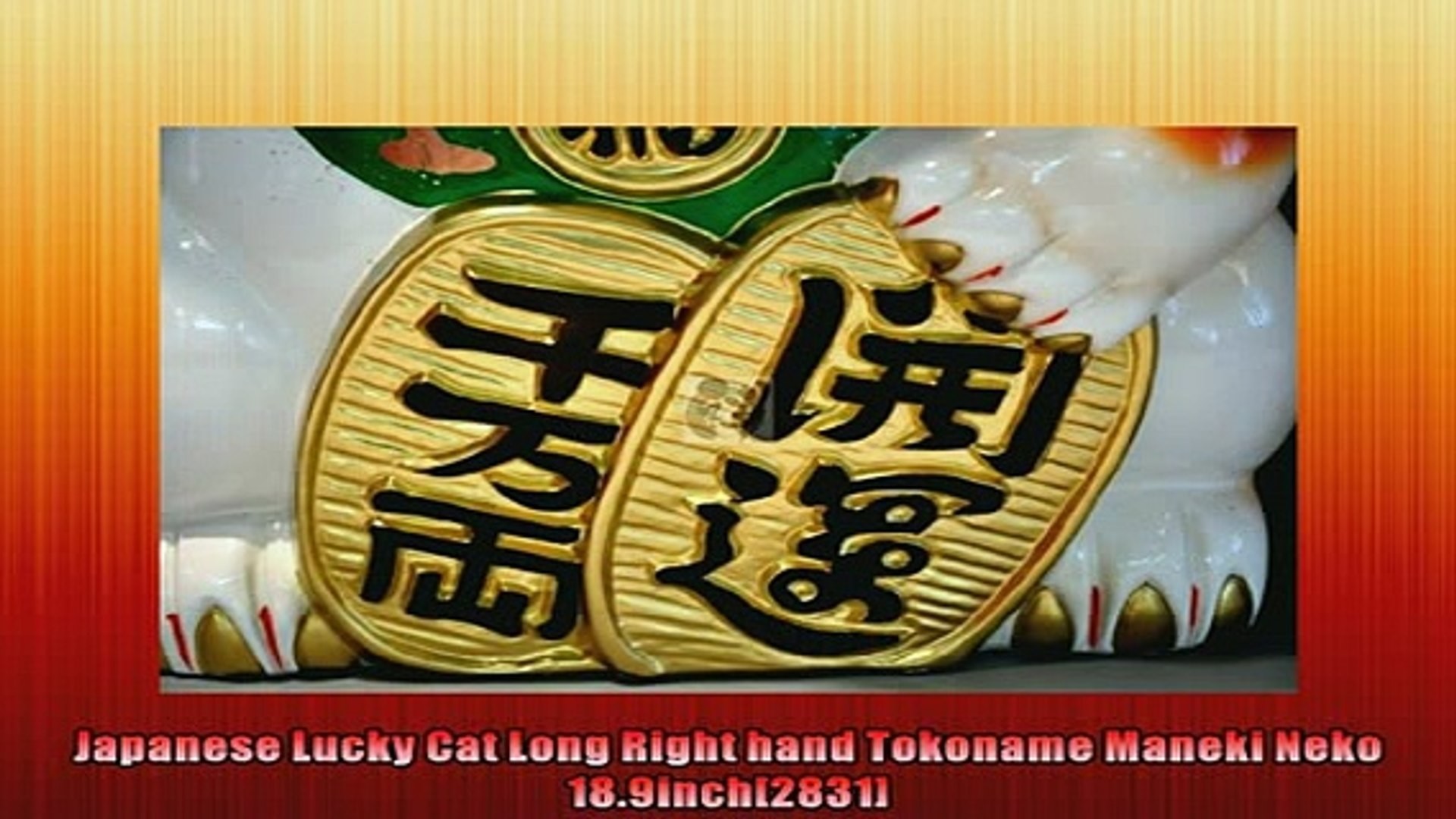 1920x1080 Most popular Japanese Lucky Cat Long Right hand Tokoname Maneki Neko  189inch2831 - Video Dailymotion