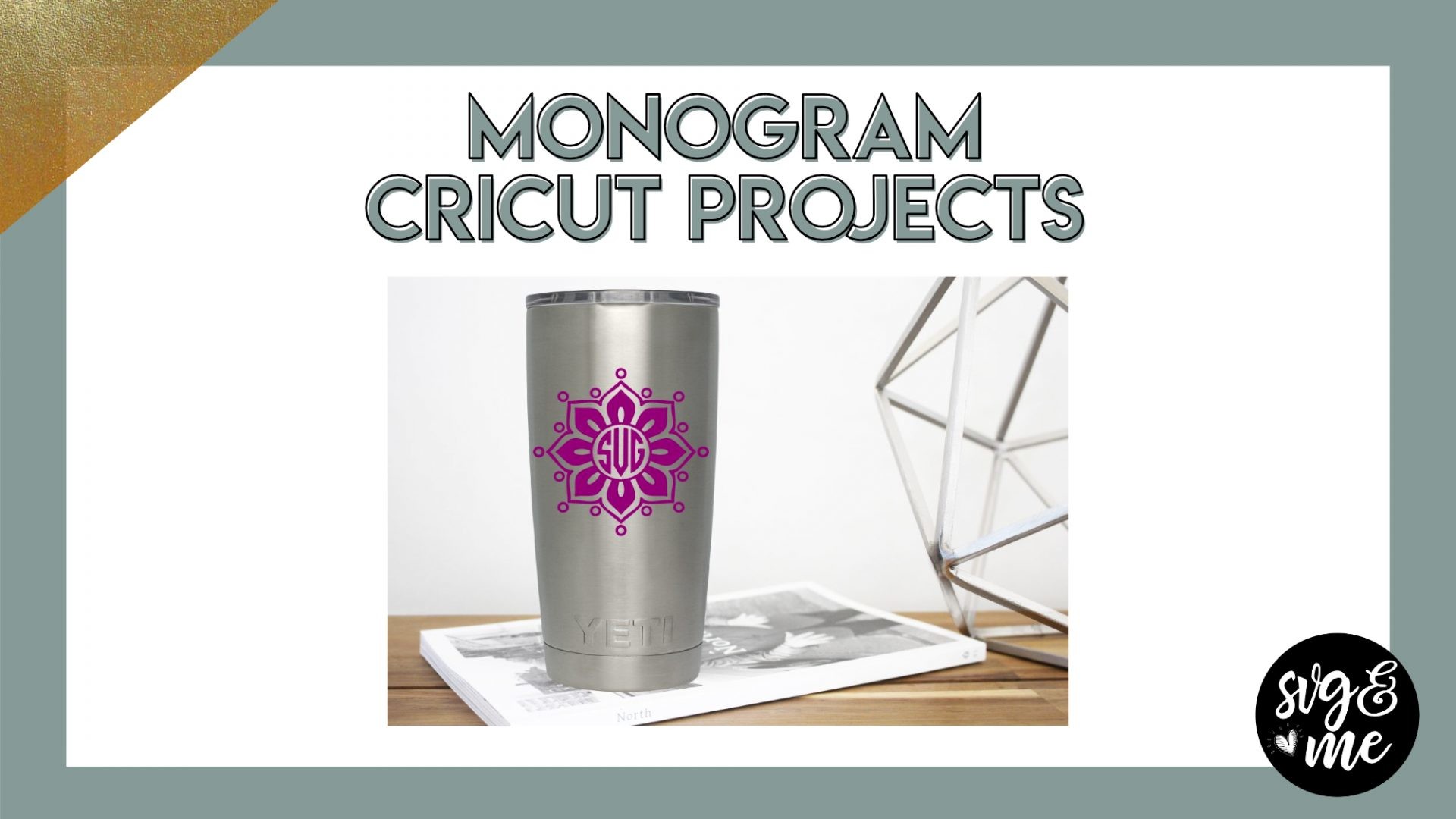 1920x1080 17 Monogram Cricut Projects That Make Amazing Gifts
