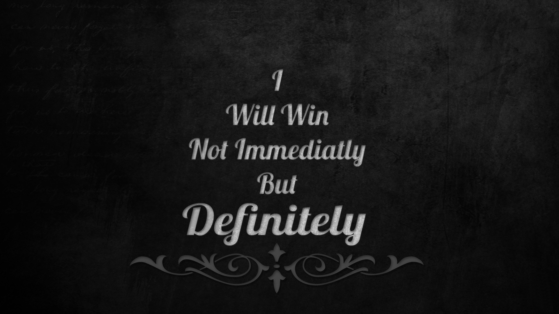 1920x1080 #Motivation from #NetInstitute- "I will win, not immediately, but  definitely Â· Paleo Weight LossFree ...