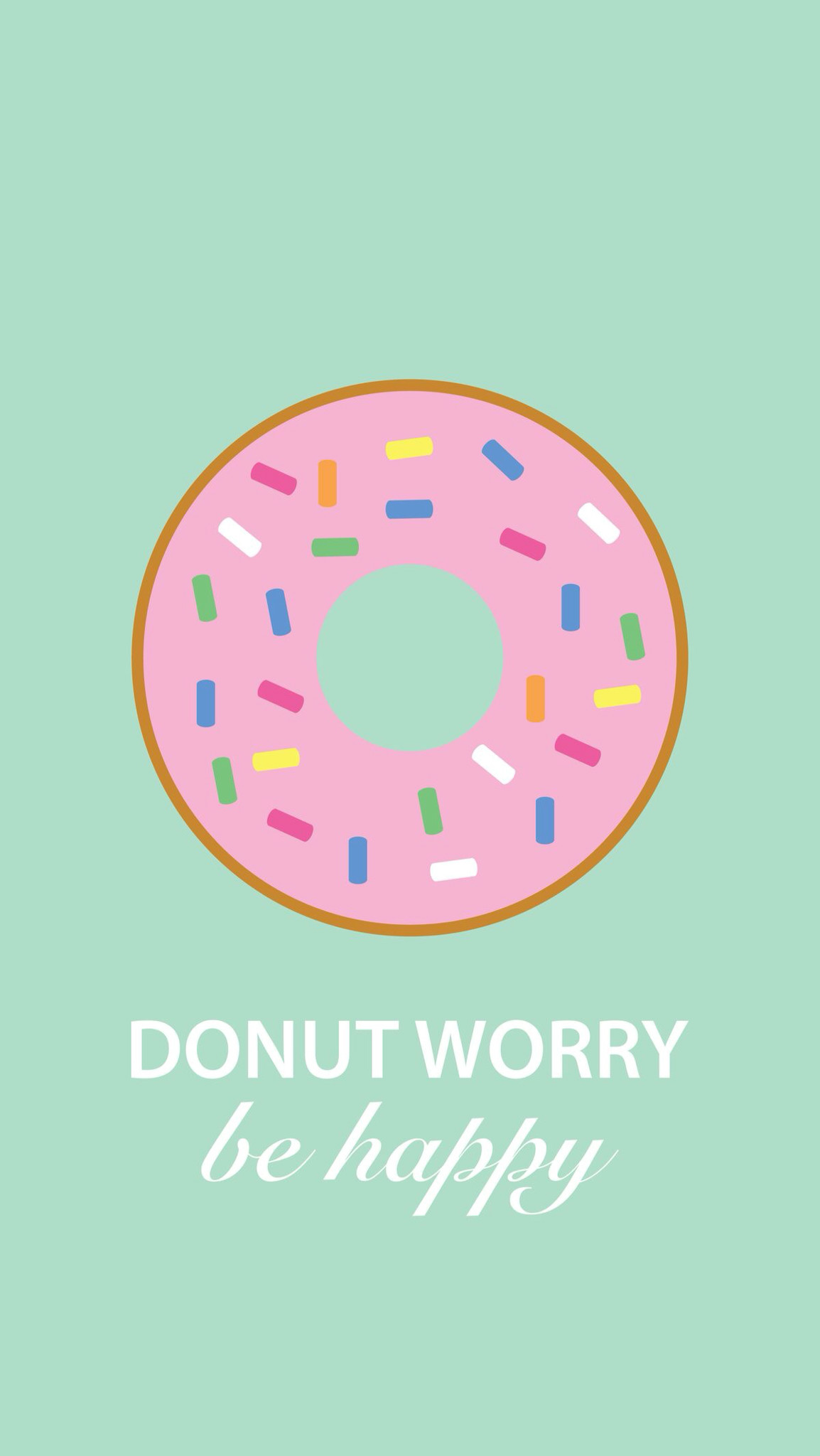 1154x2048 Donut Worry â Find more Cute wallpapers for your +