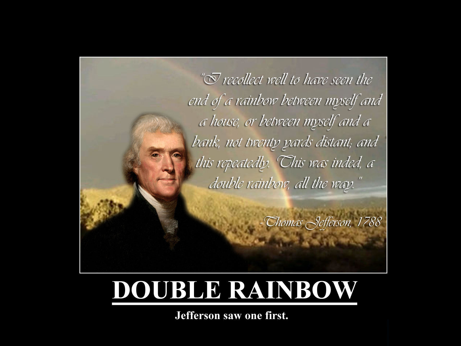 1920x1440 [Image - 73469] | Double Rainbow | Know Your Meme