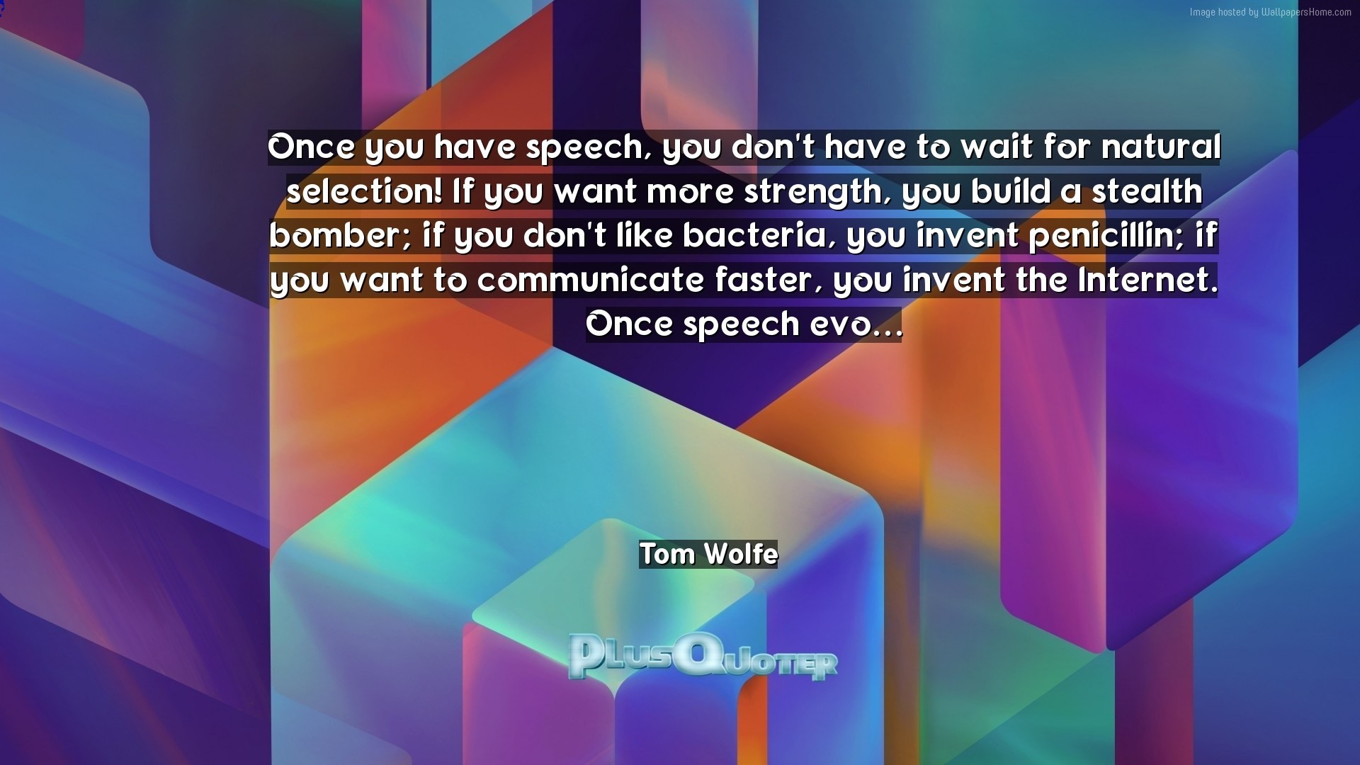 1920x1080 Download Wallpaper with inspirational Quotes- "Once you have speech, you don