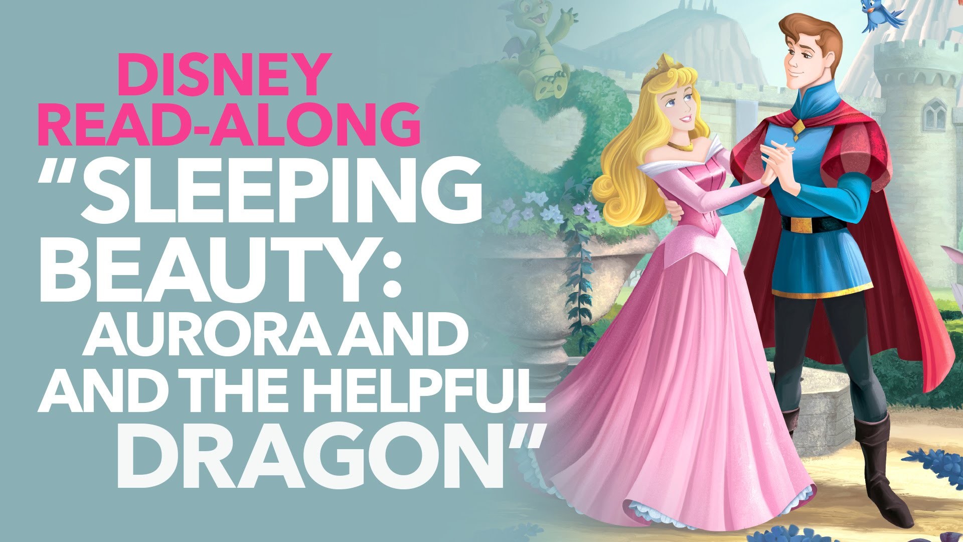 1920x1080 Sleeping Beauty Read-Along | Aurora and the Helpful Dragon | Disney Stories  #readalongs