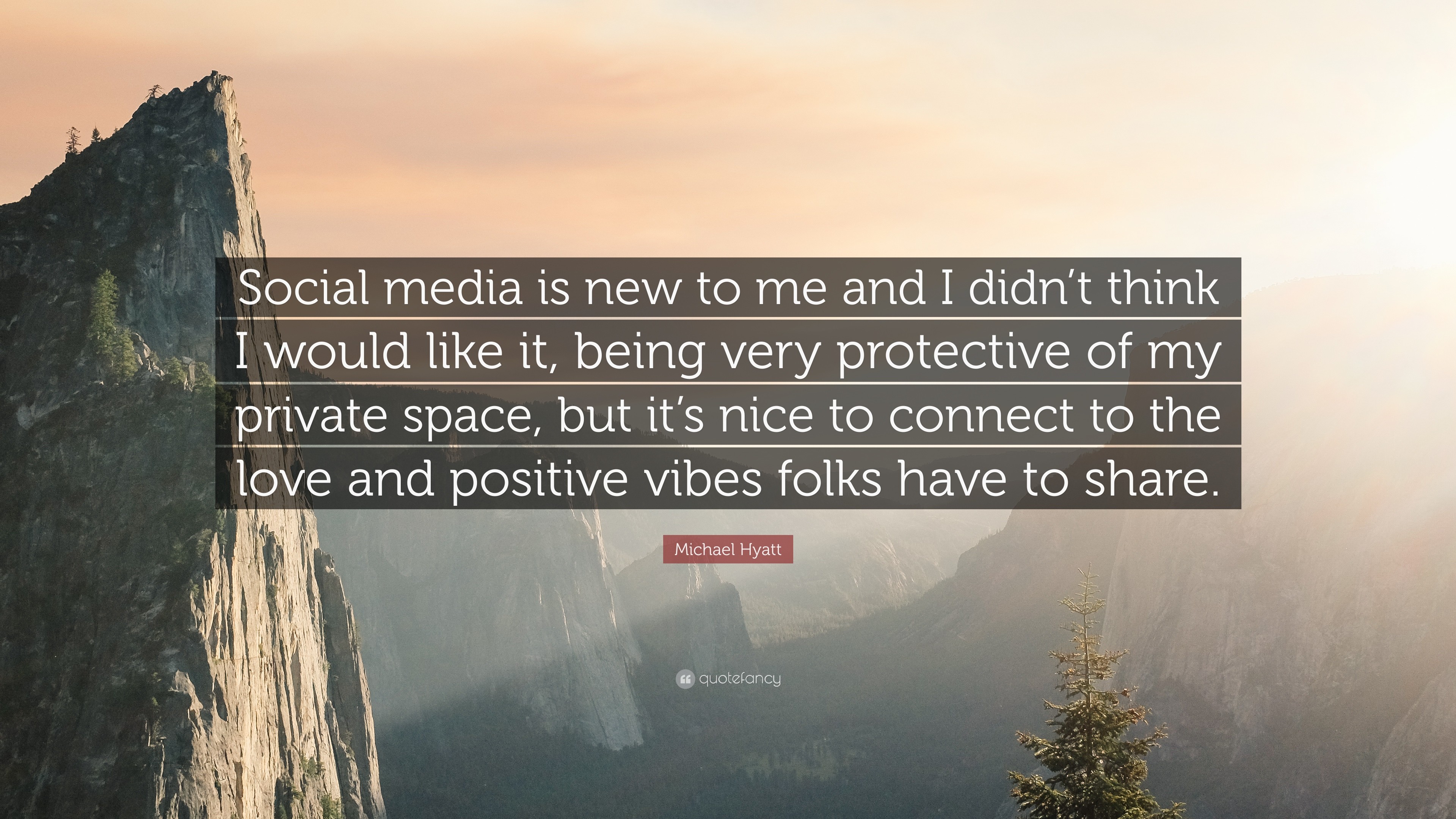 3840x2160 Michael Hyatt Quote: “Social media is new to me and I didn't