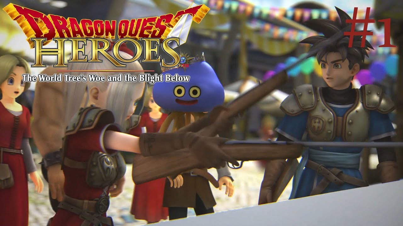 1920x1080 Dragon Quest Heroes: The World Tree's Woe and The Blight Below -  Walkthrough Part 1 {English, HD}
