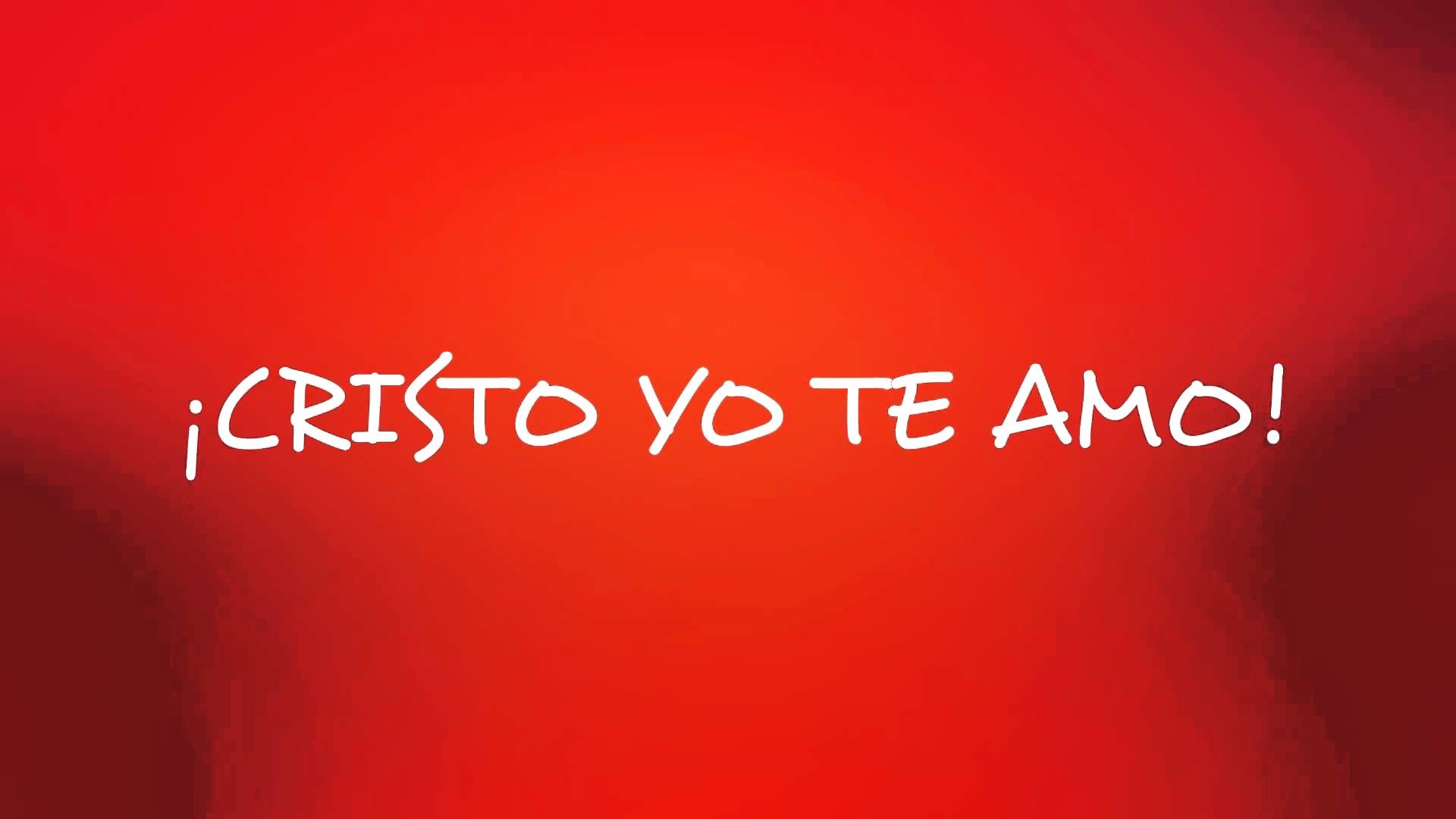 1920x1080 Cristo Yo Te Amo LETRA - YouTube