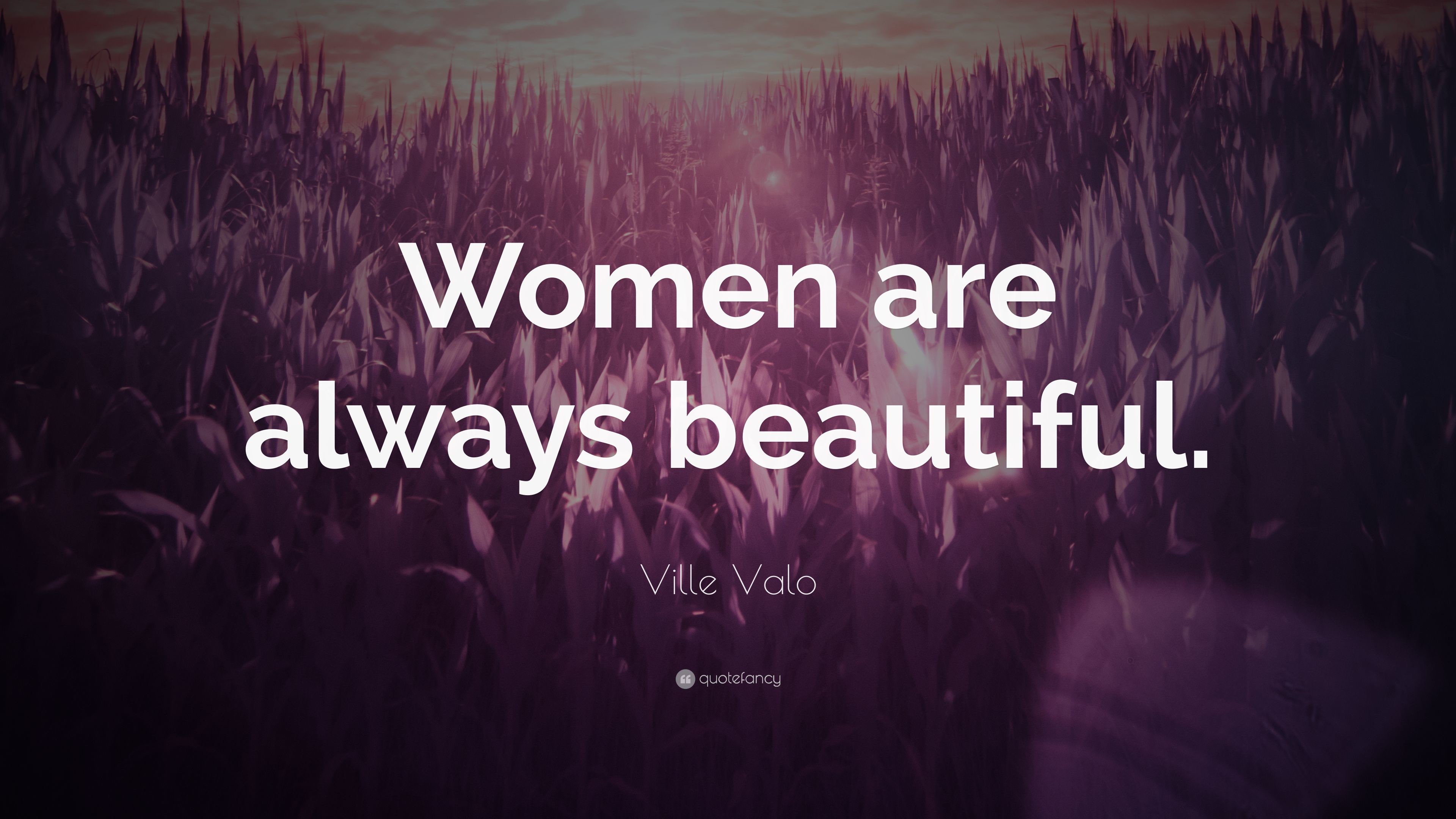 3840x2160 Ville Valo Quote: “Women are always beautiful.”